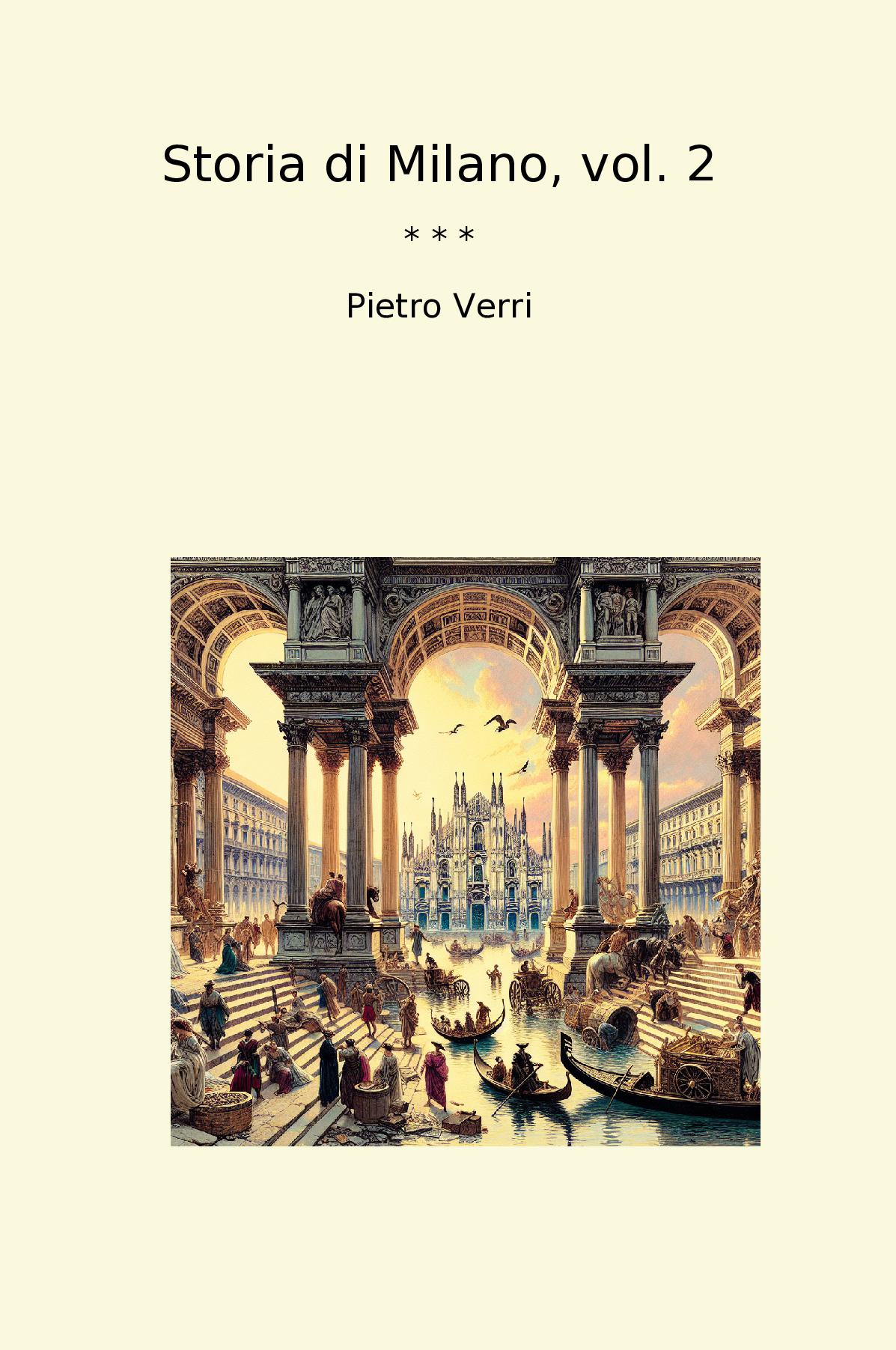 Storia di Milano, vol. 2