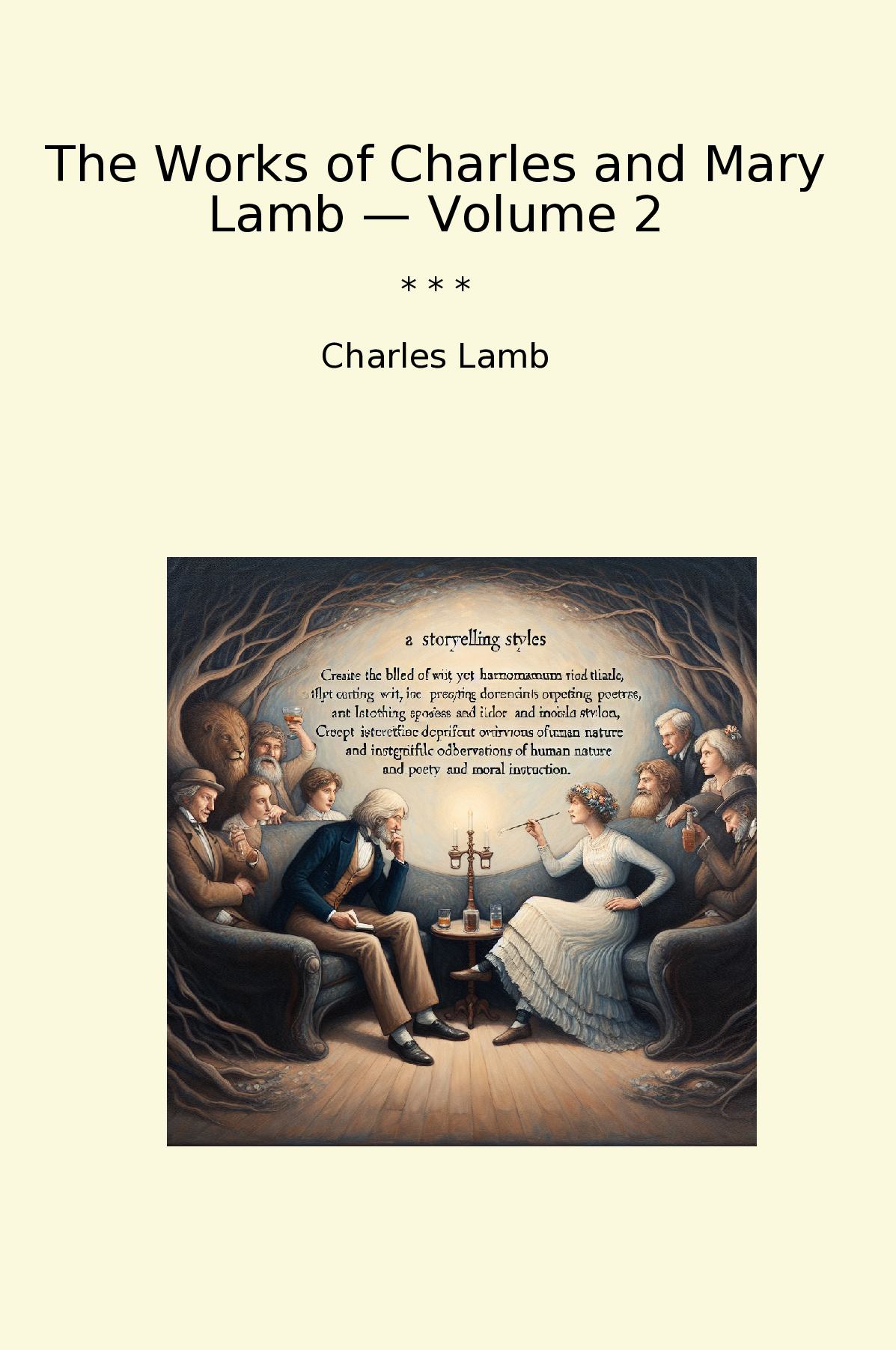 The Works of Charles and Mary Lamb — Volume 2