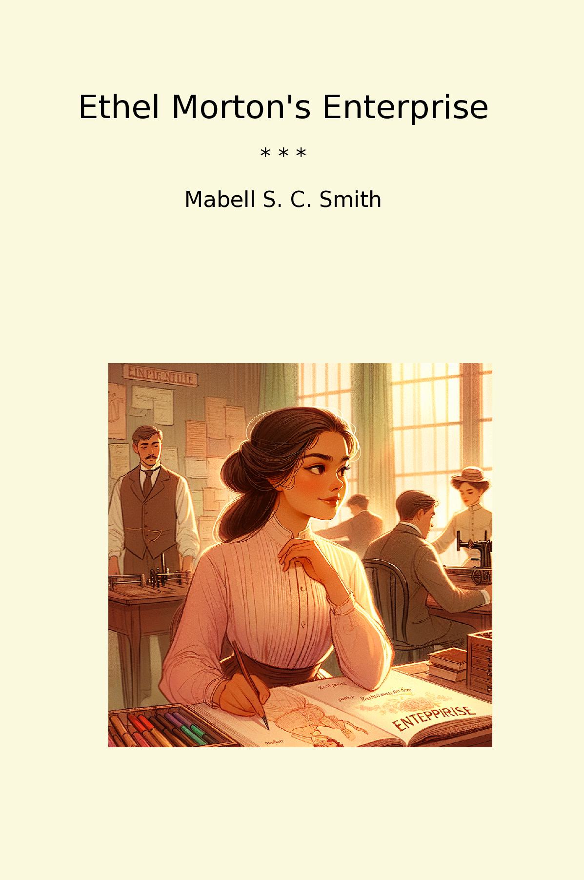 Ethel Morton's Enterprise