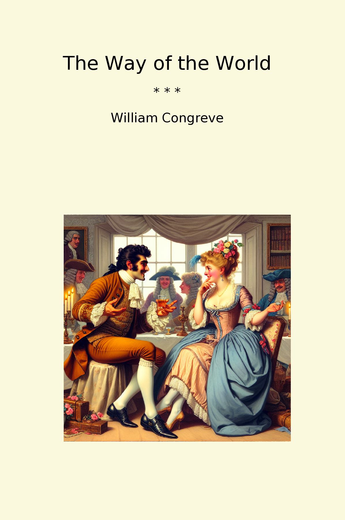 The Way of the World