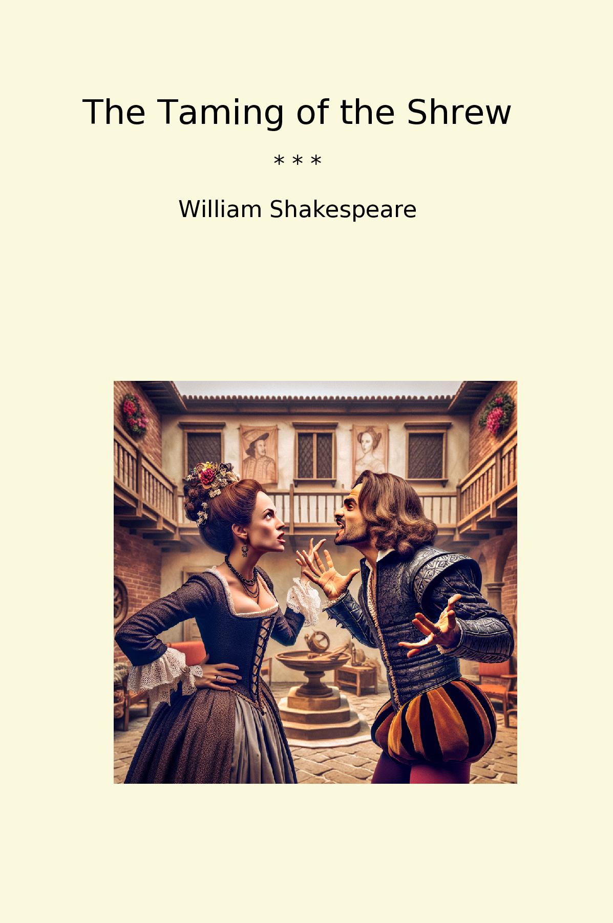 The Taming of the Shrew