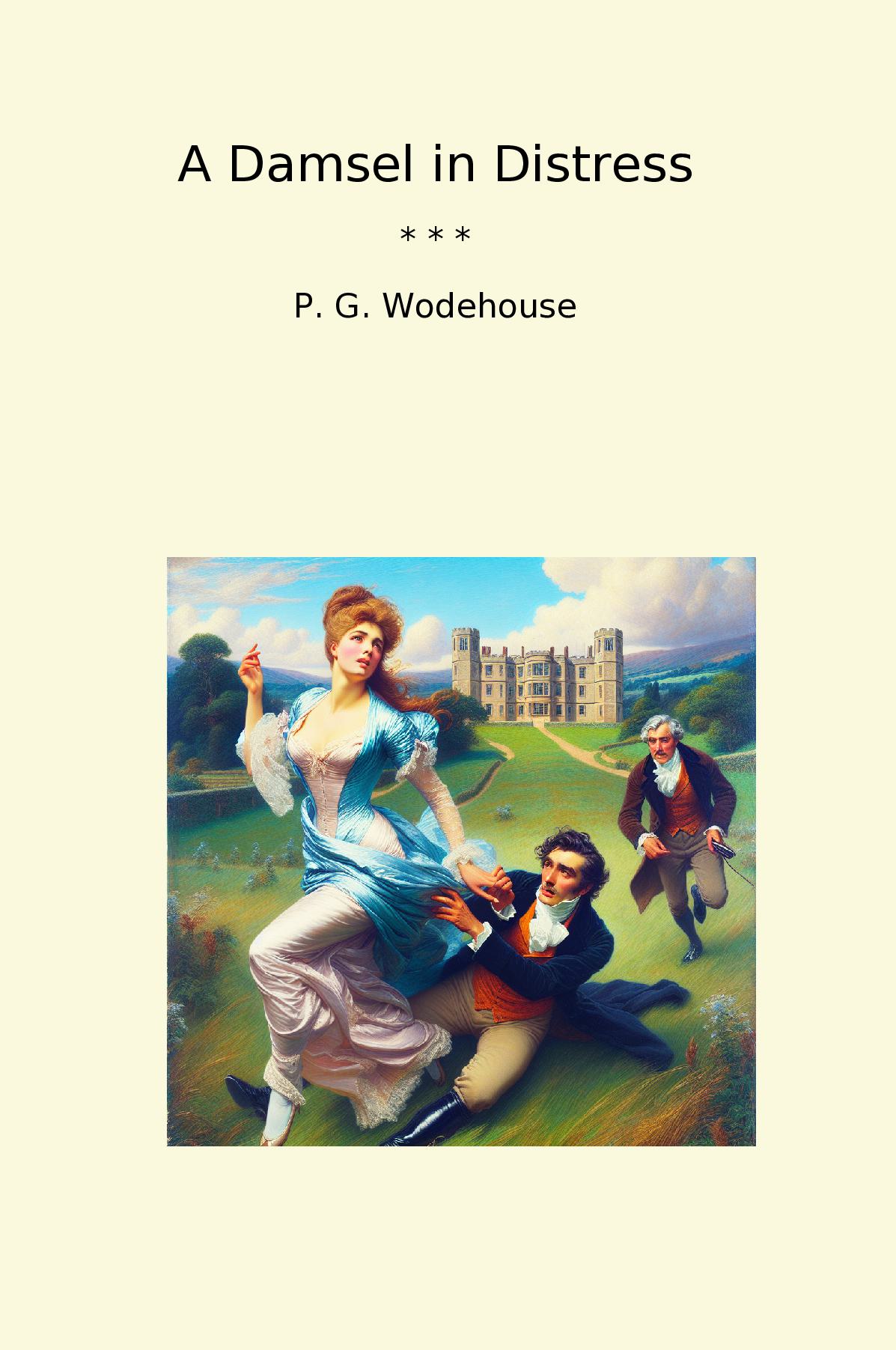 A Damsel in Distress