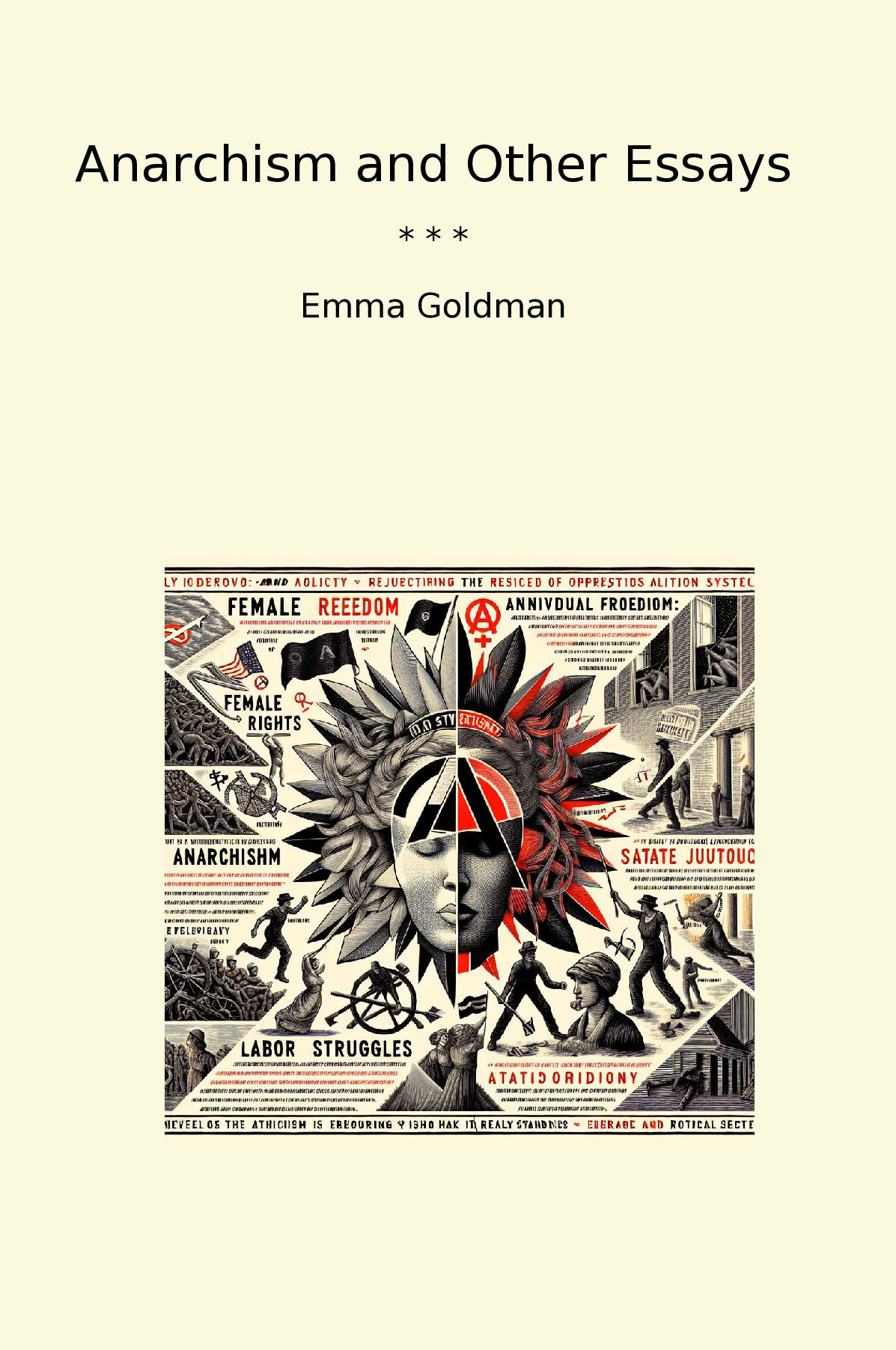 Anarchism and Other Essays