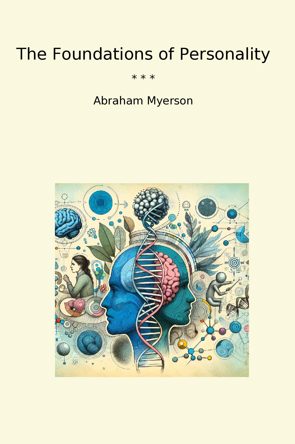 The Foundations of Personality