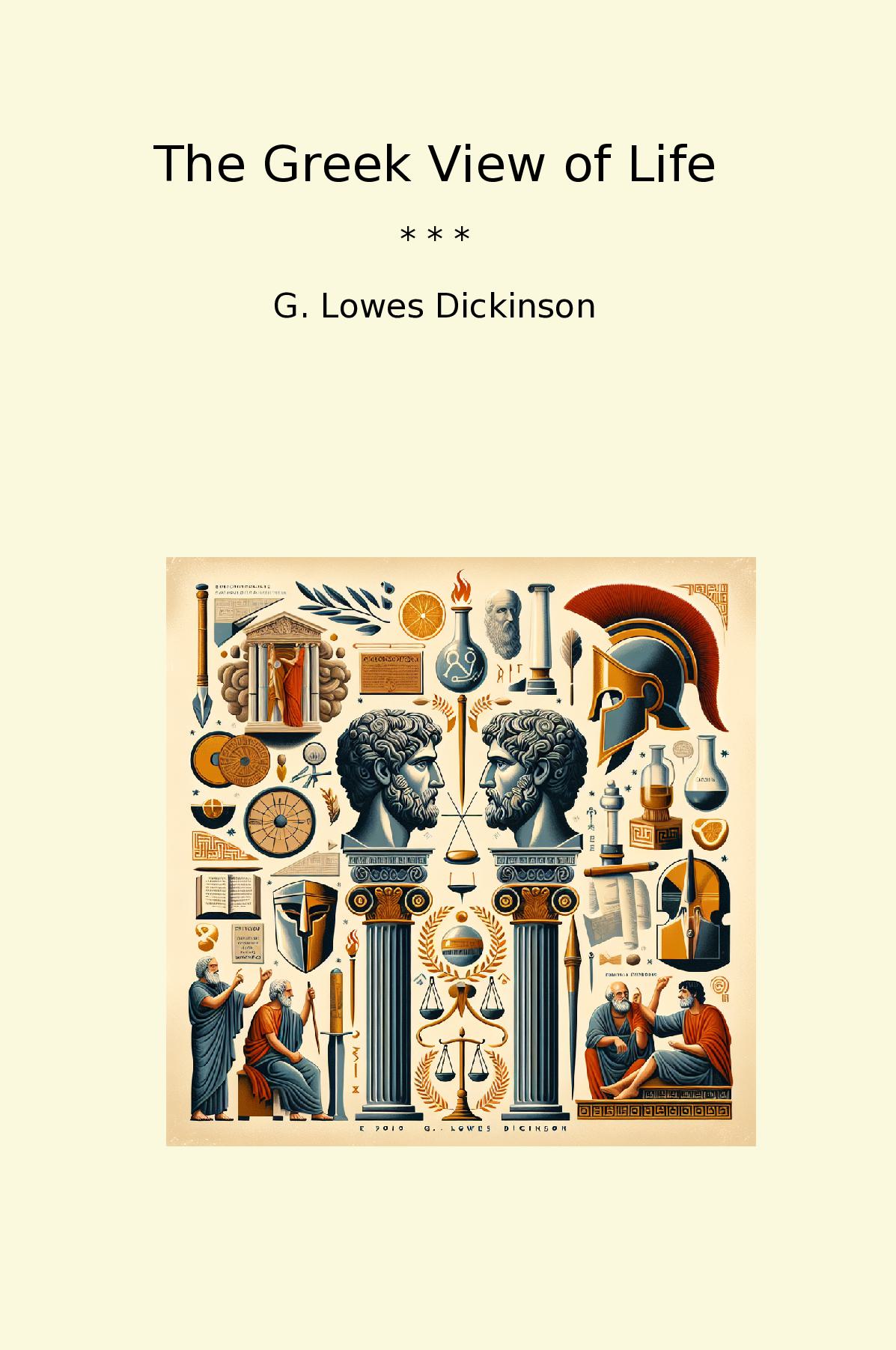 The Greek View of Life