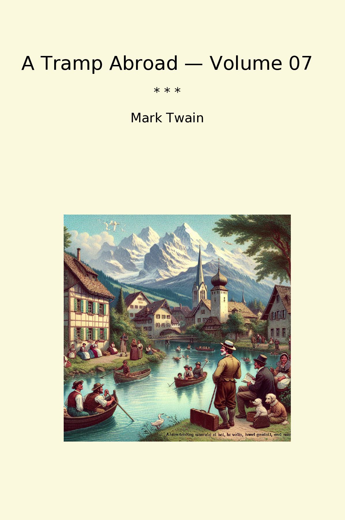 A Tramp Abroad — Volume 07