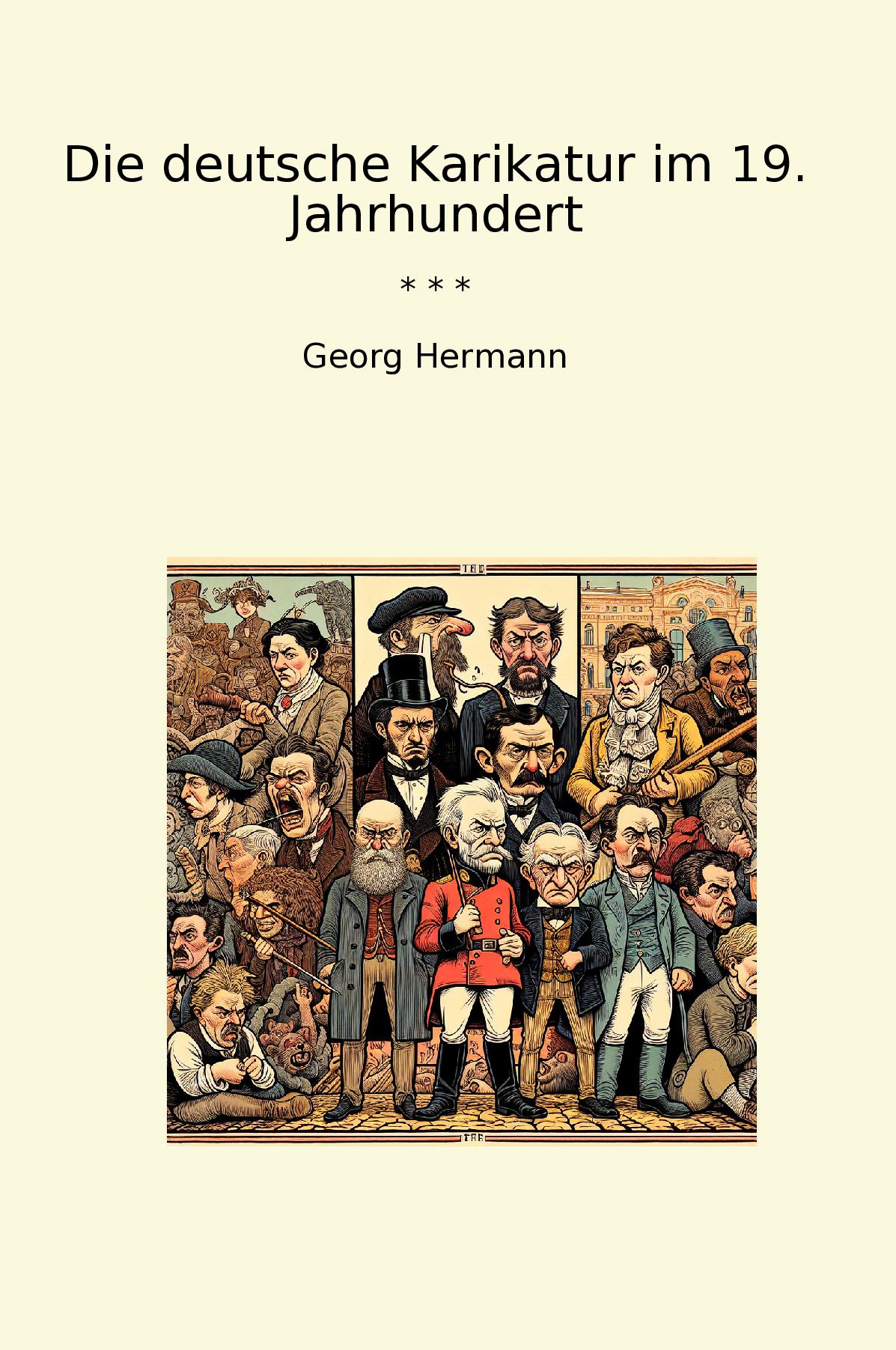 Die deutsche Karikatur im 19. Jahrhundert