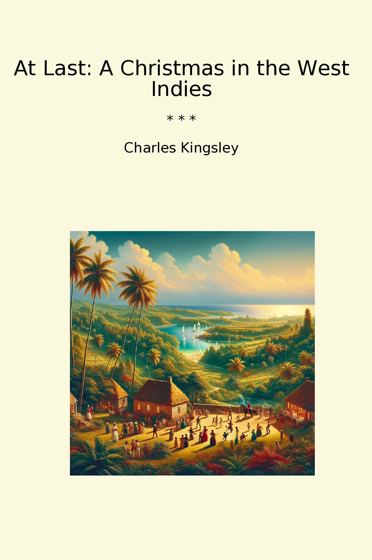 At Last: A Christmas in the West Indies