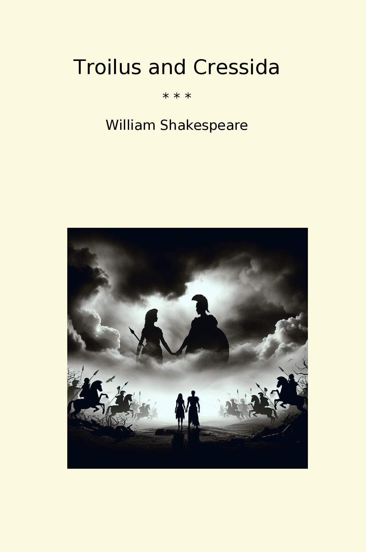 Troilus and Cressida