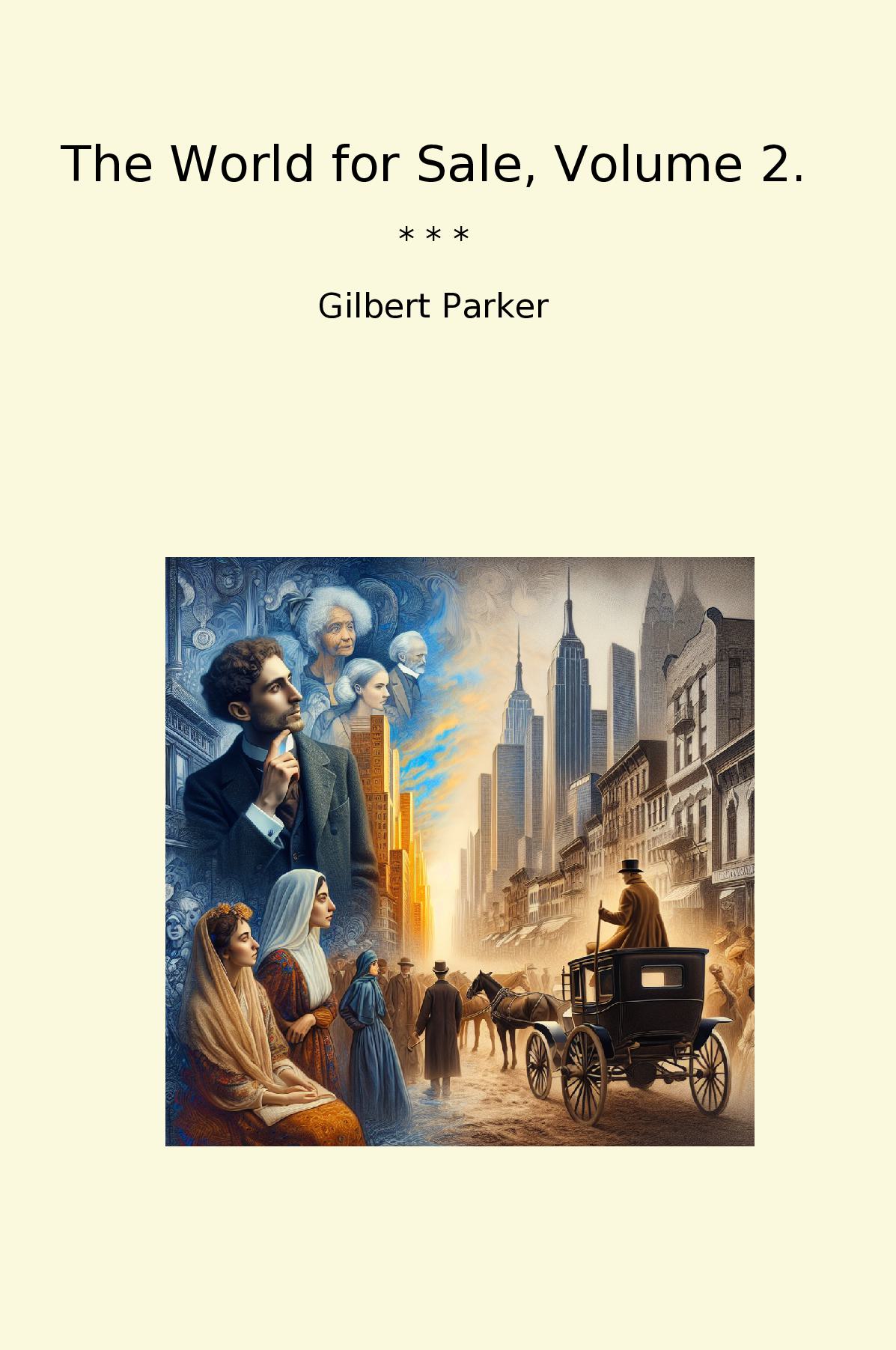 The World for Sale, Volume 2.