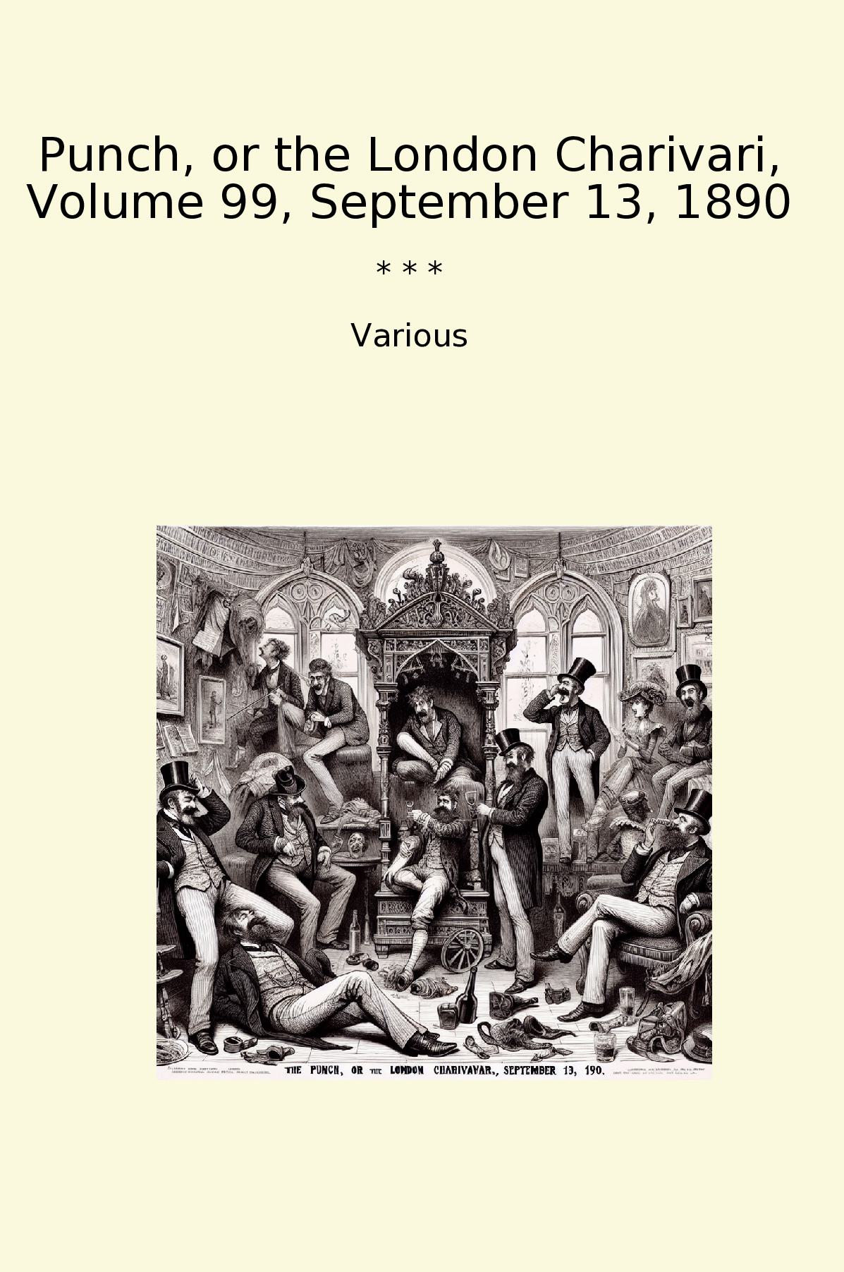 Punch, or the London Charivari, Volume 99, September 13, 1890