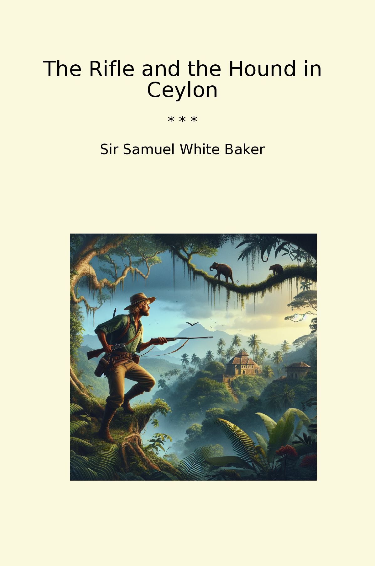 The Rifle and the Hound in Ceylon
