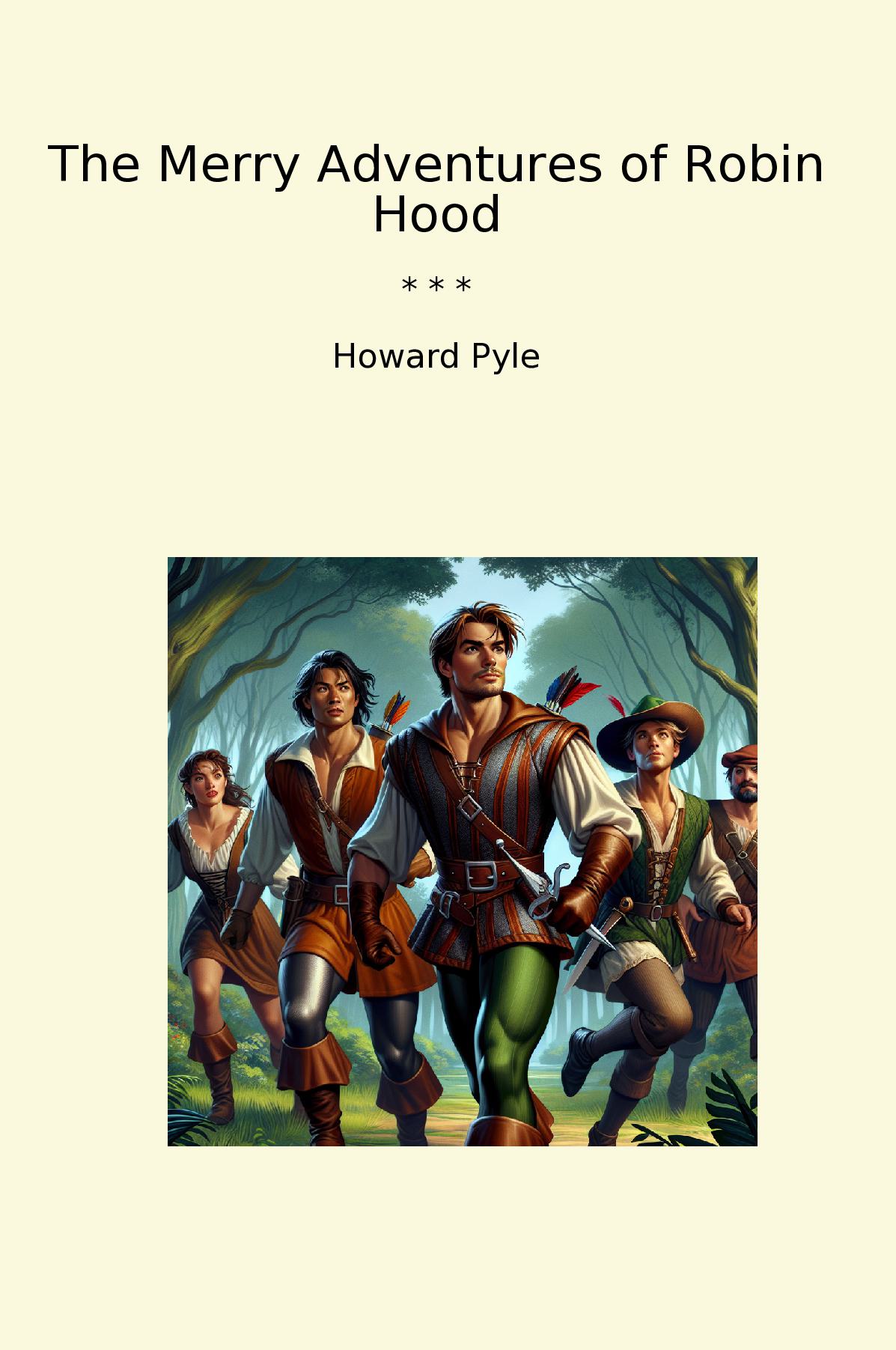 The Merry Adventures of Robin Hood