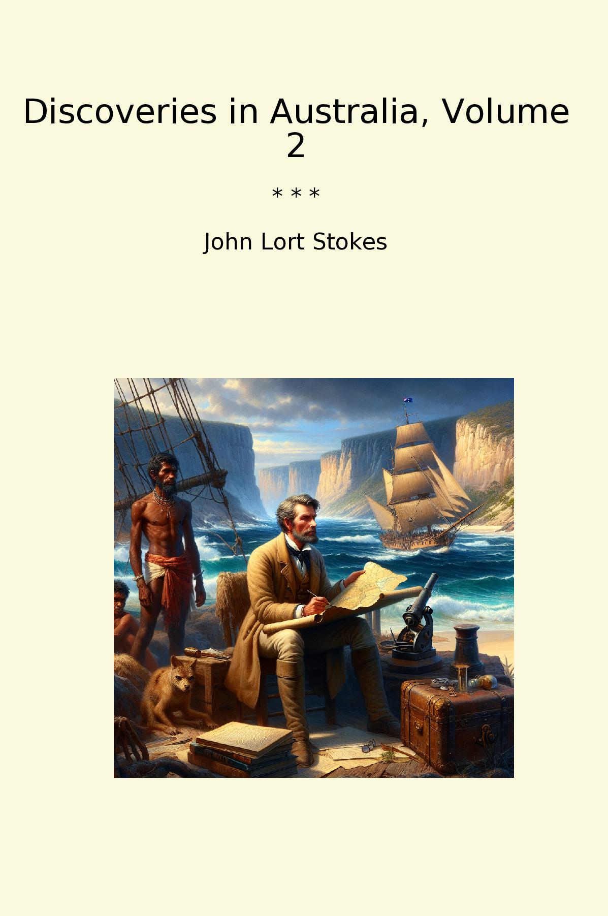 Discoveries in Australia, Volume 2