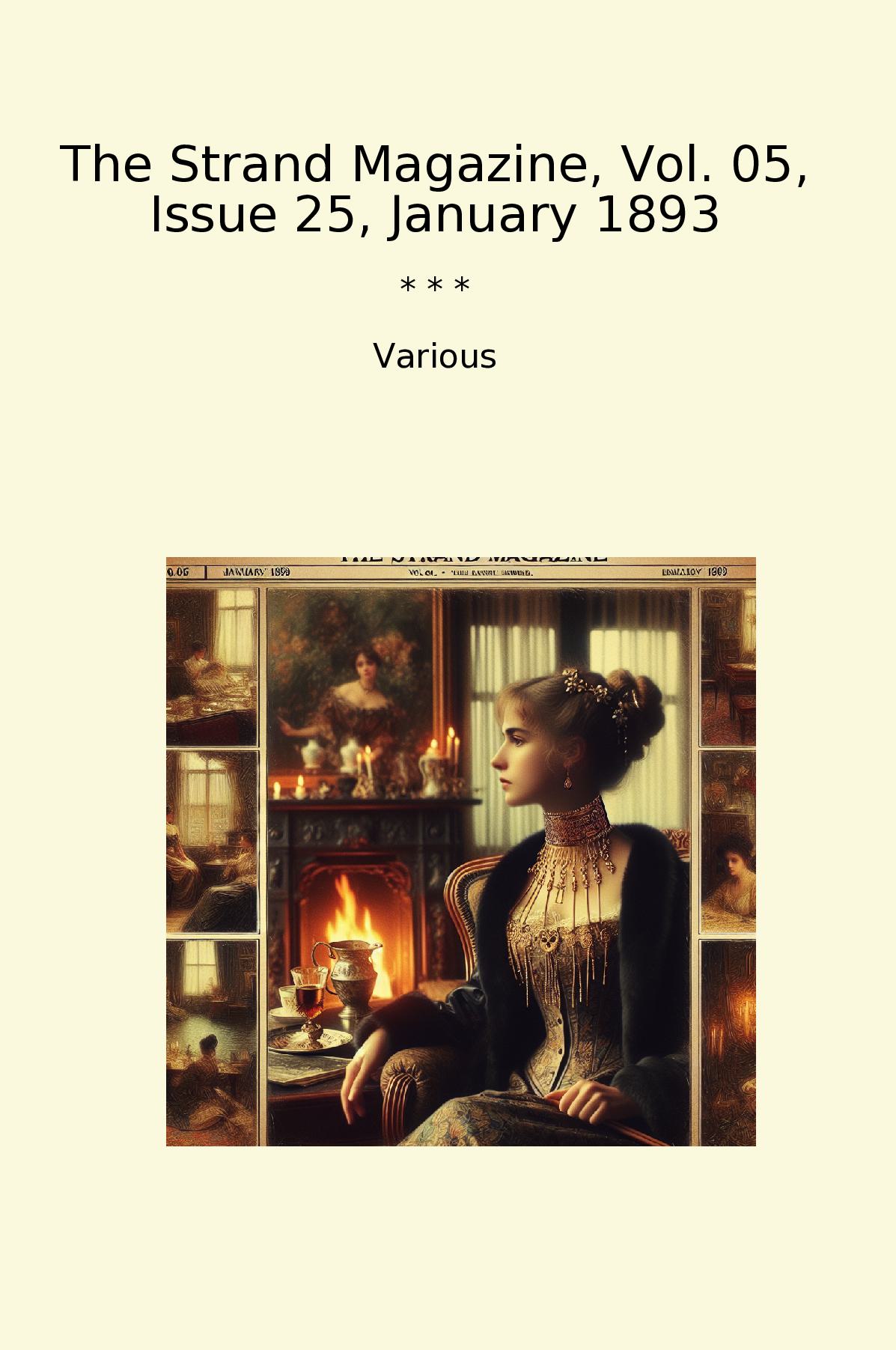 The Strand Magazine, Vol. 05, Issue 25, January 1893