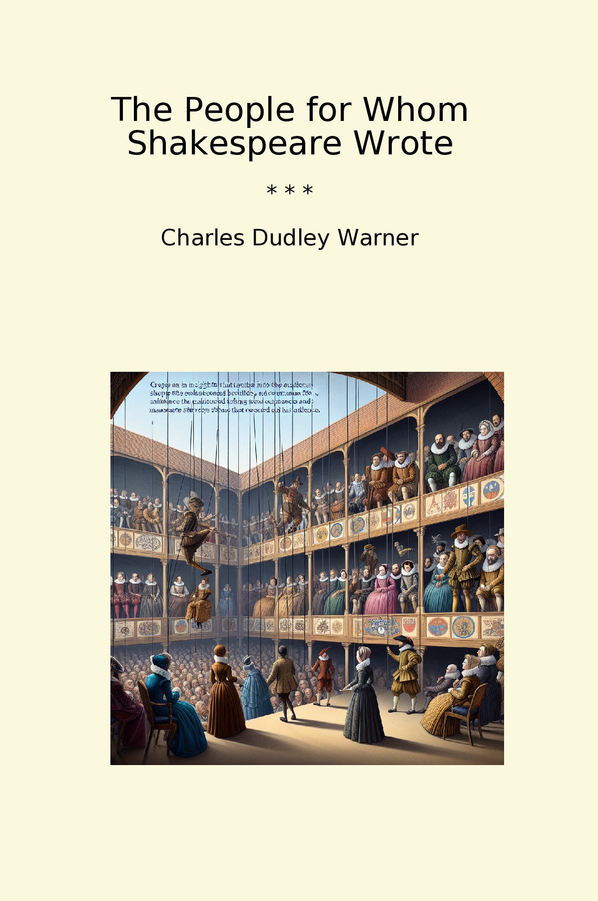 The People for Whom Shakespeare Wrote