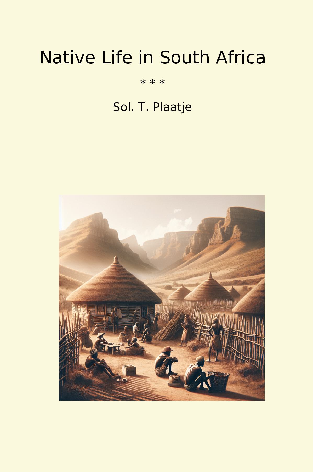 Native Life in South Africa