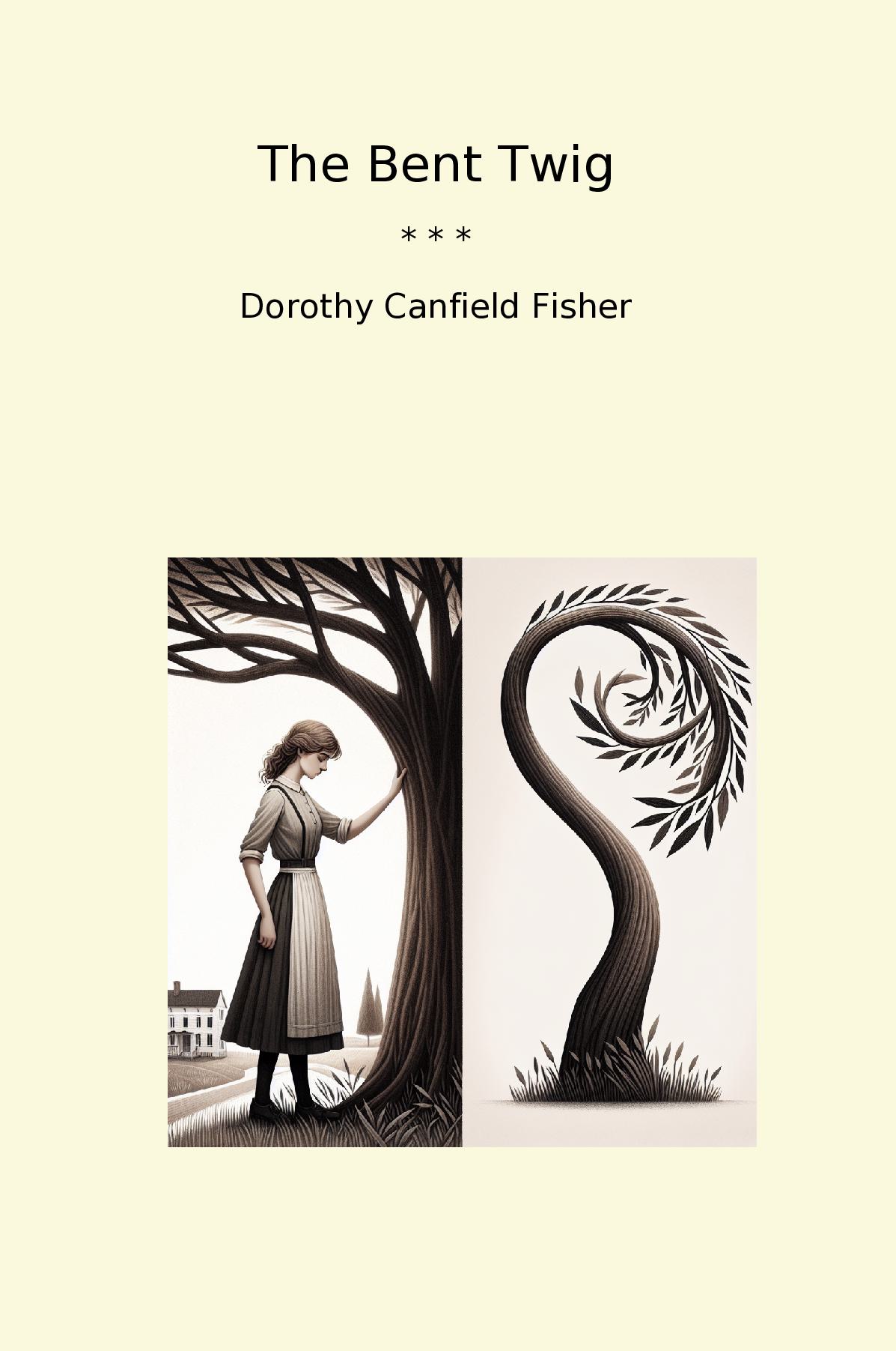 The Bent Twig