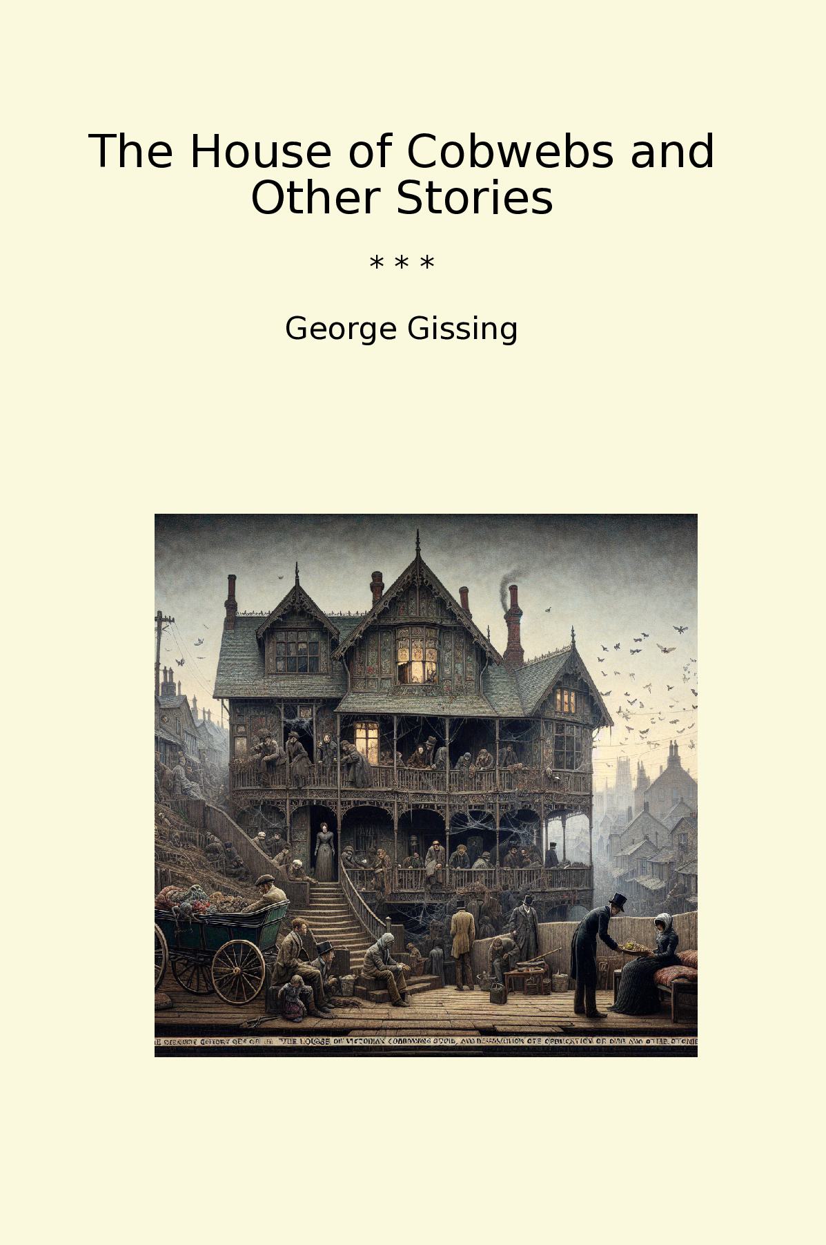 The House of Cobwebs and Other Stories