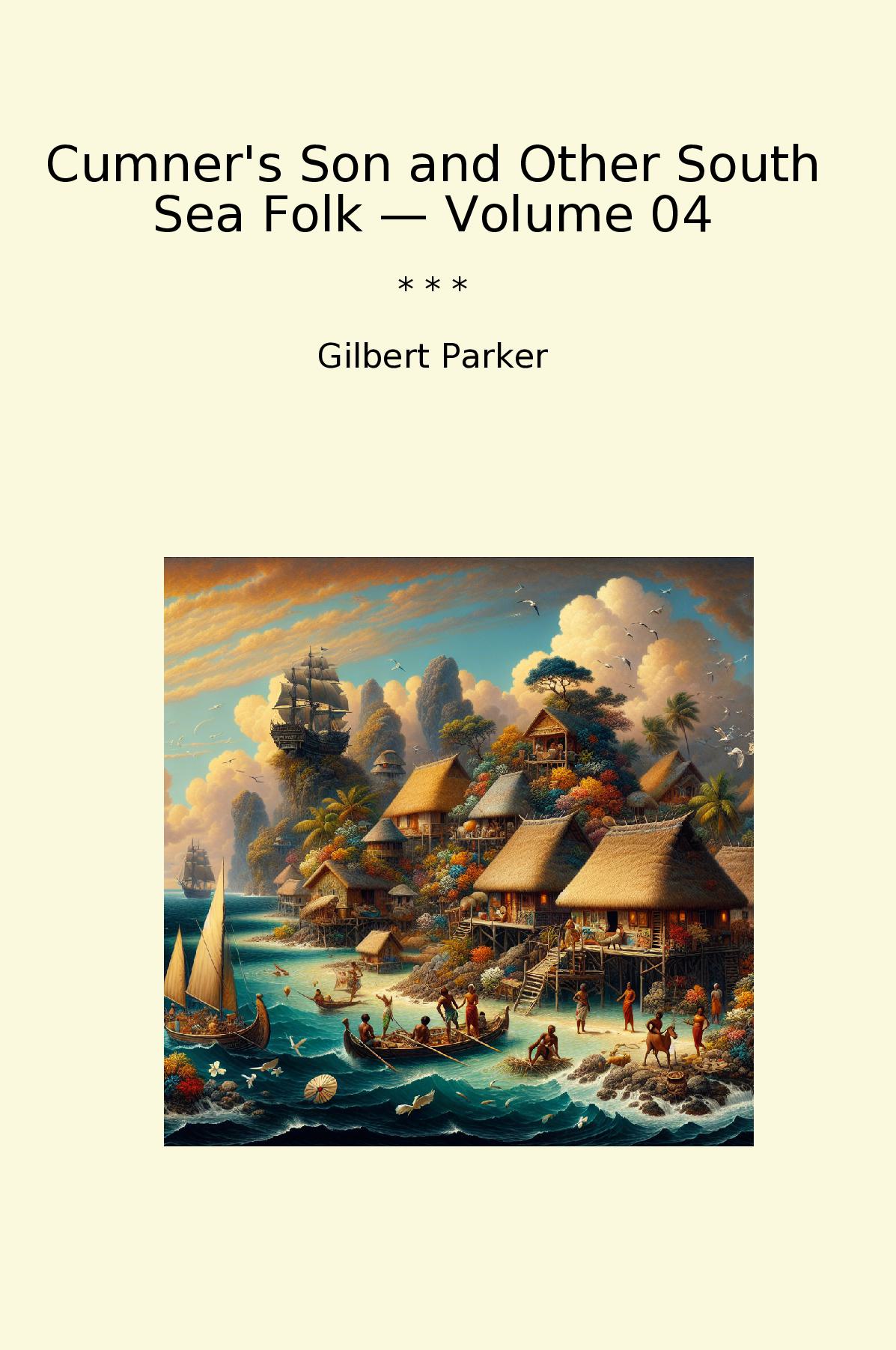 Cumner's Son and Other South Sea Folk — Volume 04