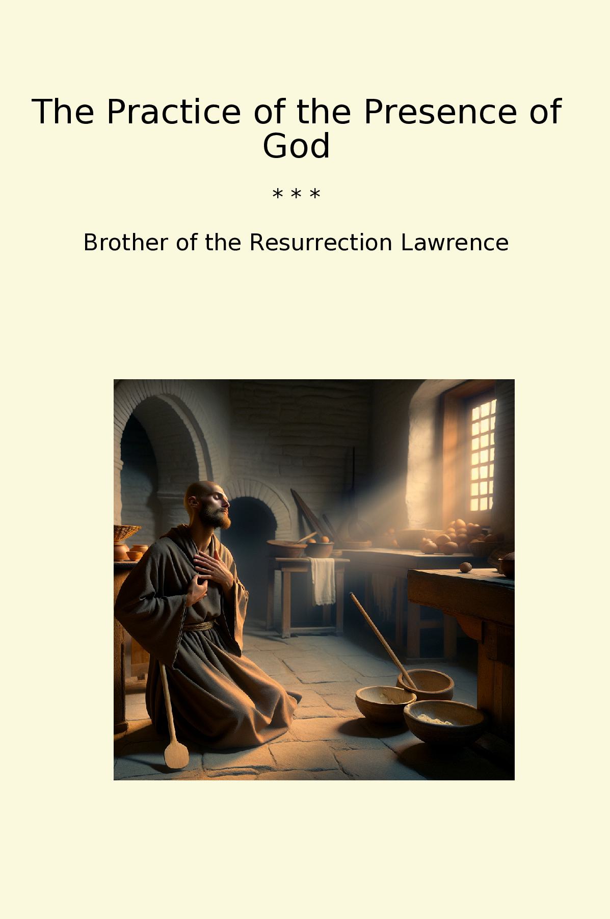 The Practice of the Presence of God