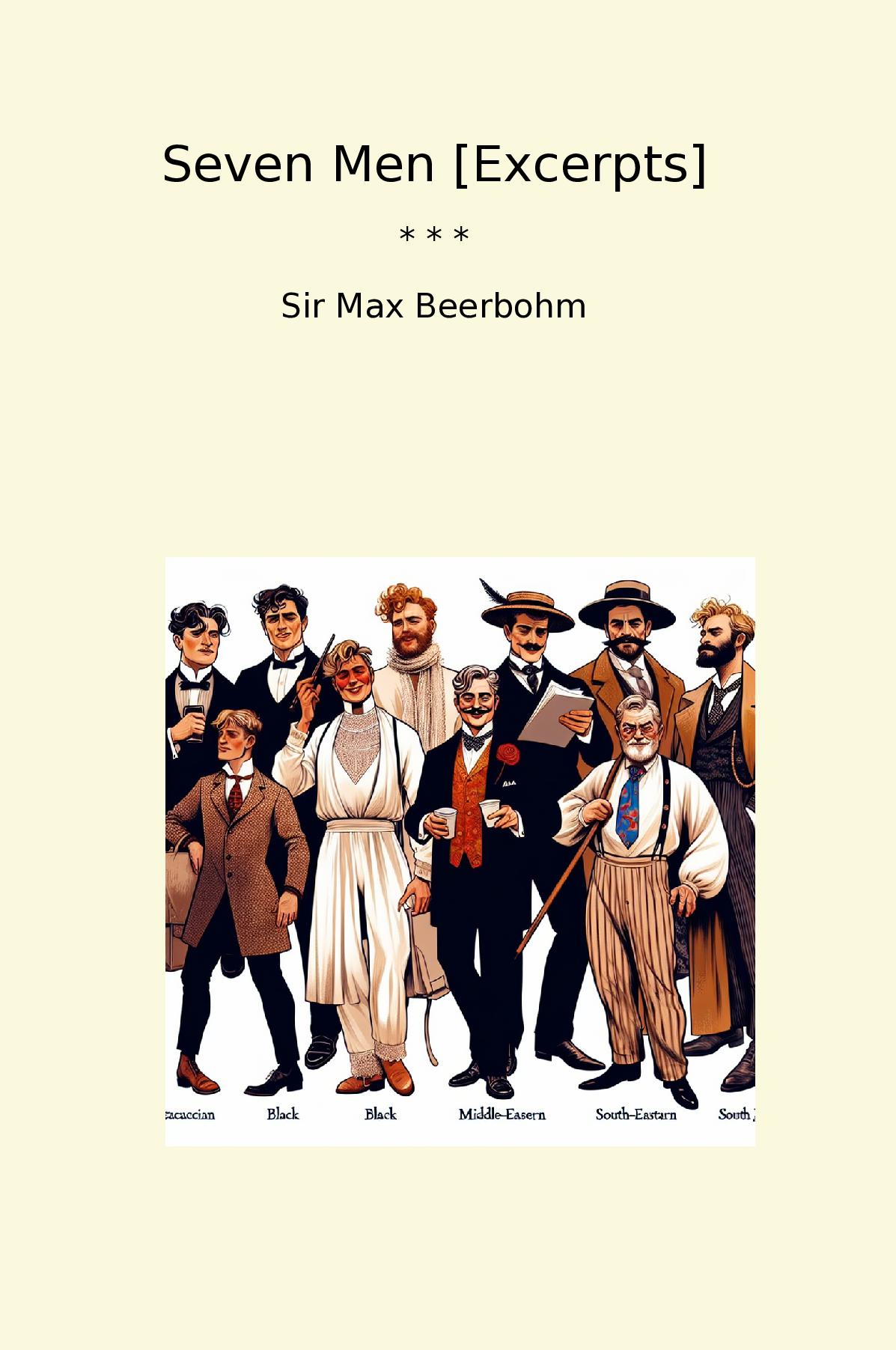 Seven Men [Excerpts]