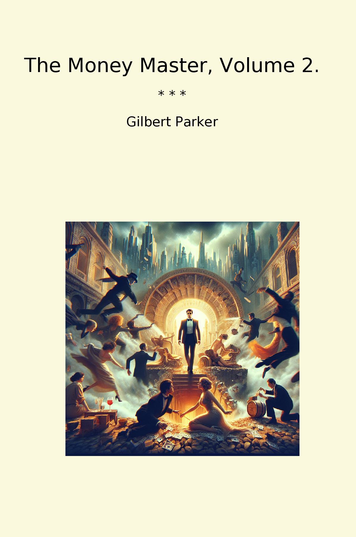 The Money Master, Volume 2.