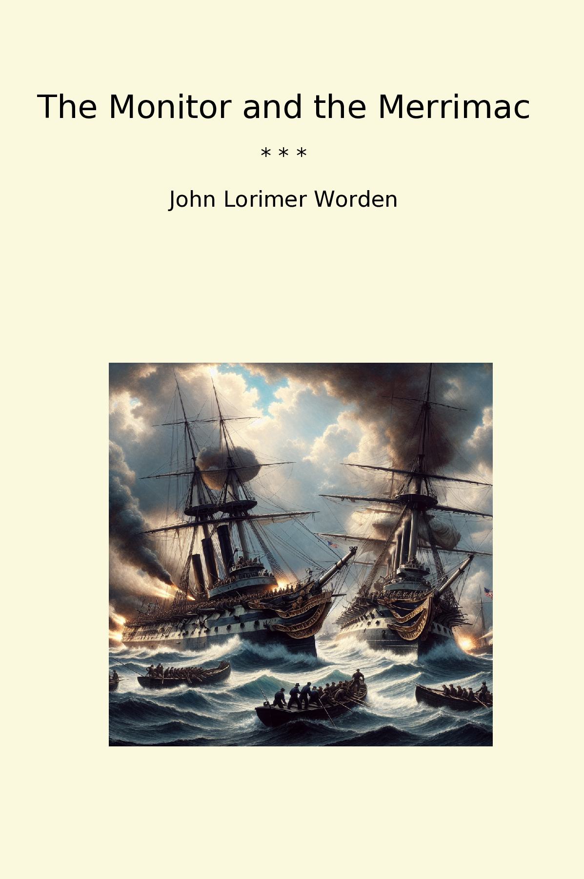 The Monitor and the Merrimac