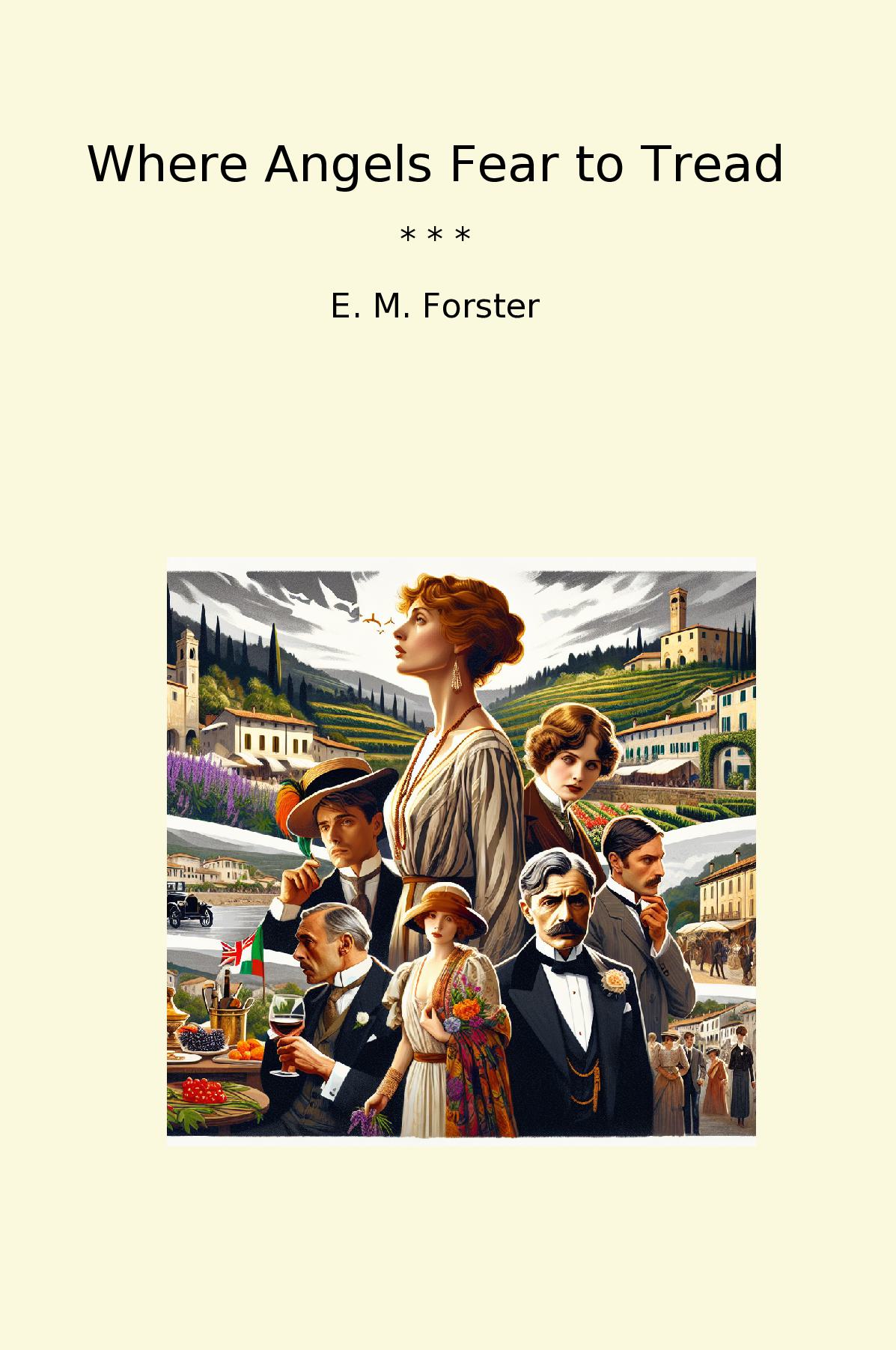 Where Angels Fear to Tread