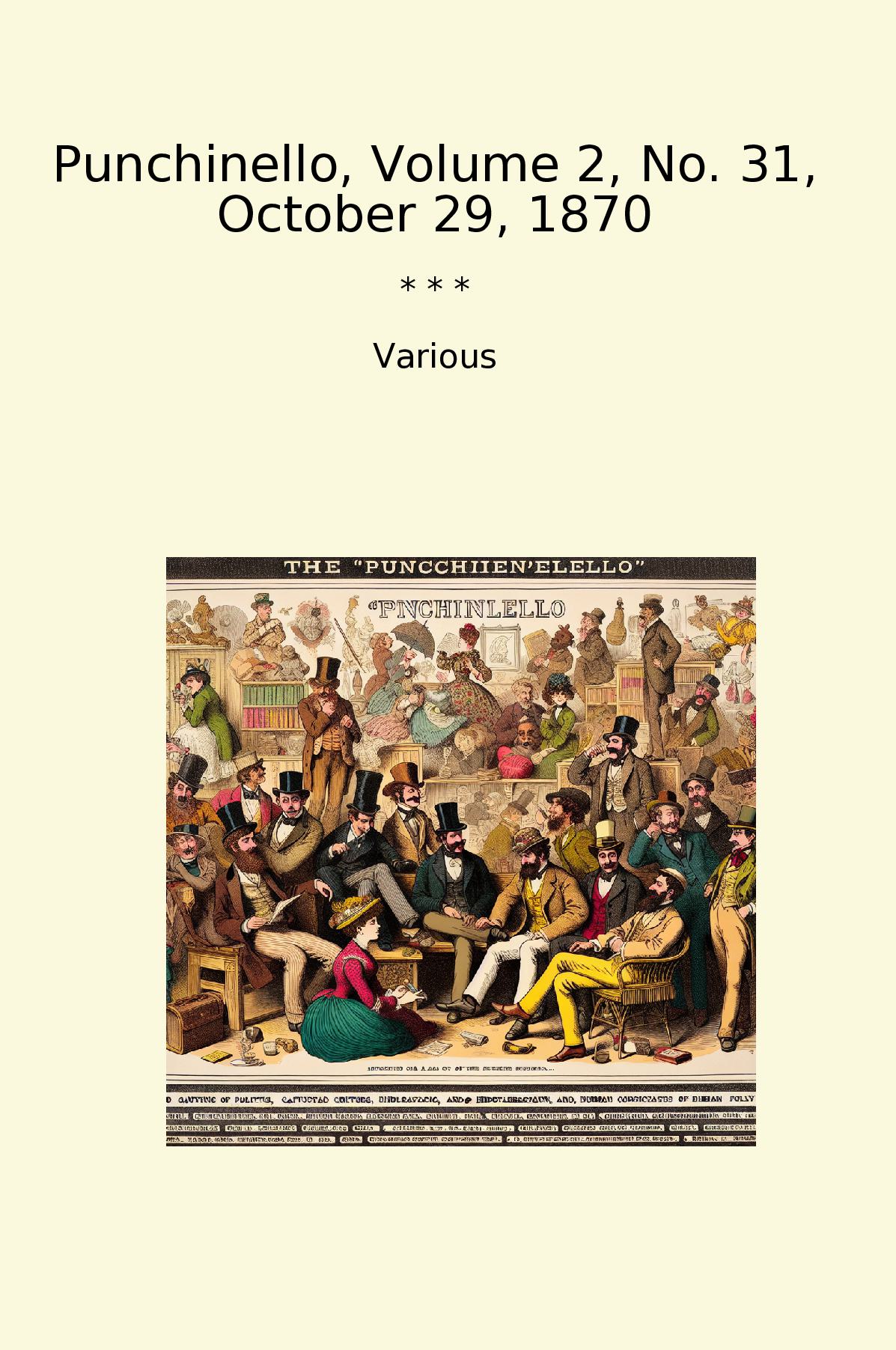 Punchinello, Volume 2, No. 31, October 29, 1870