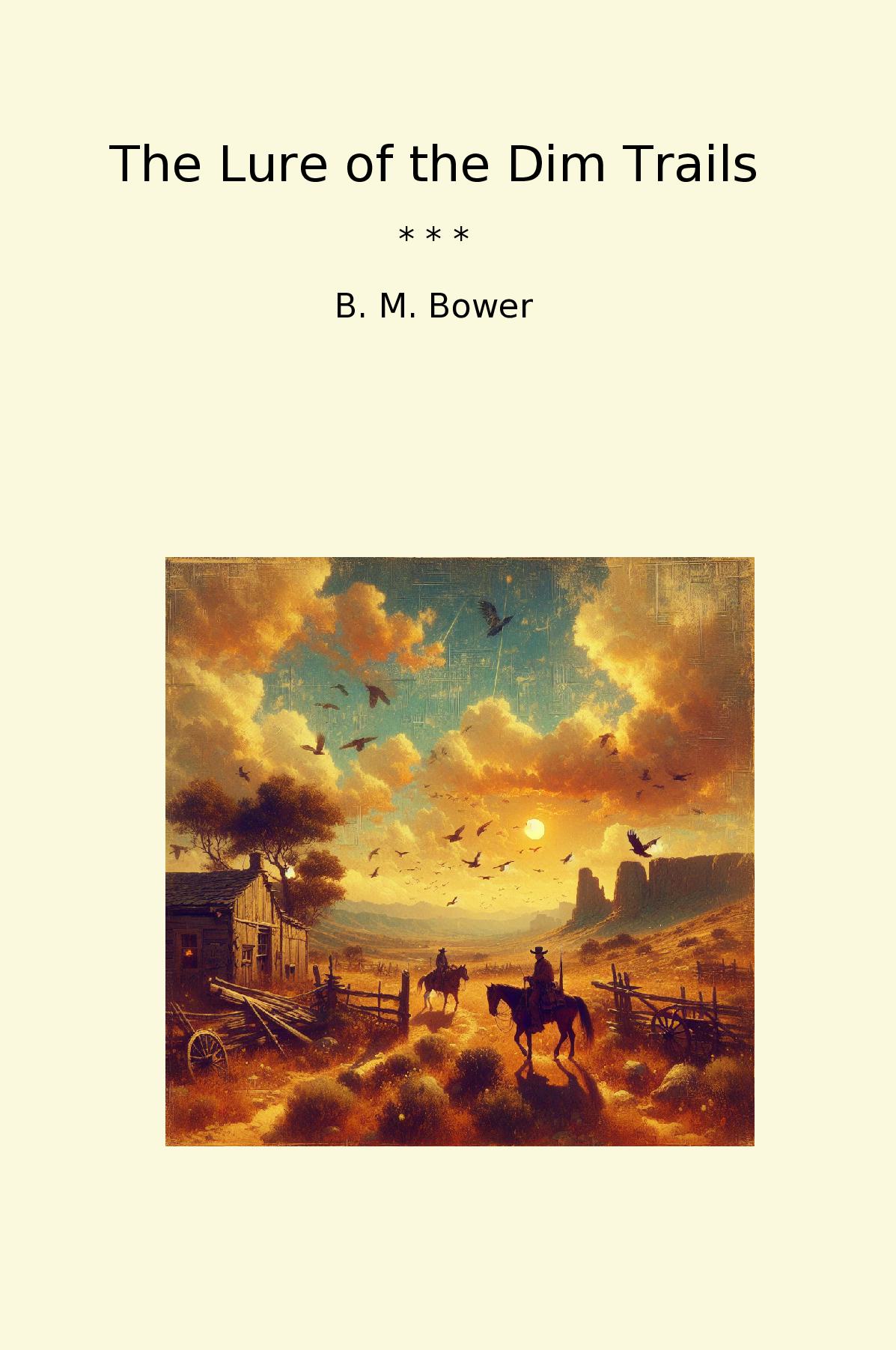 The Lure of the Dim Trails