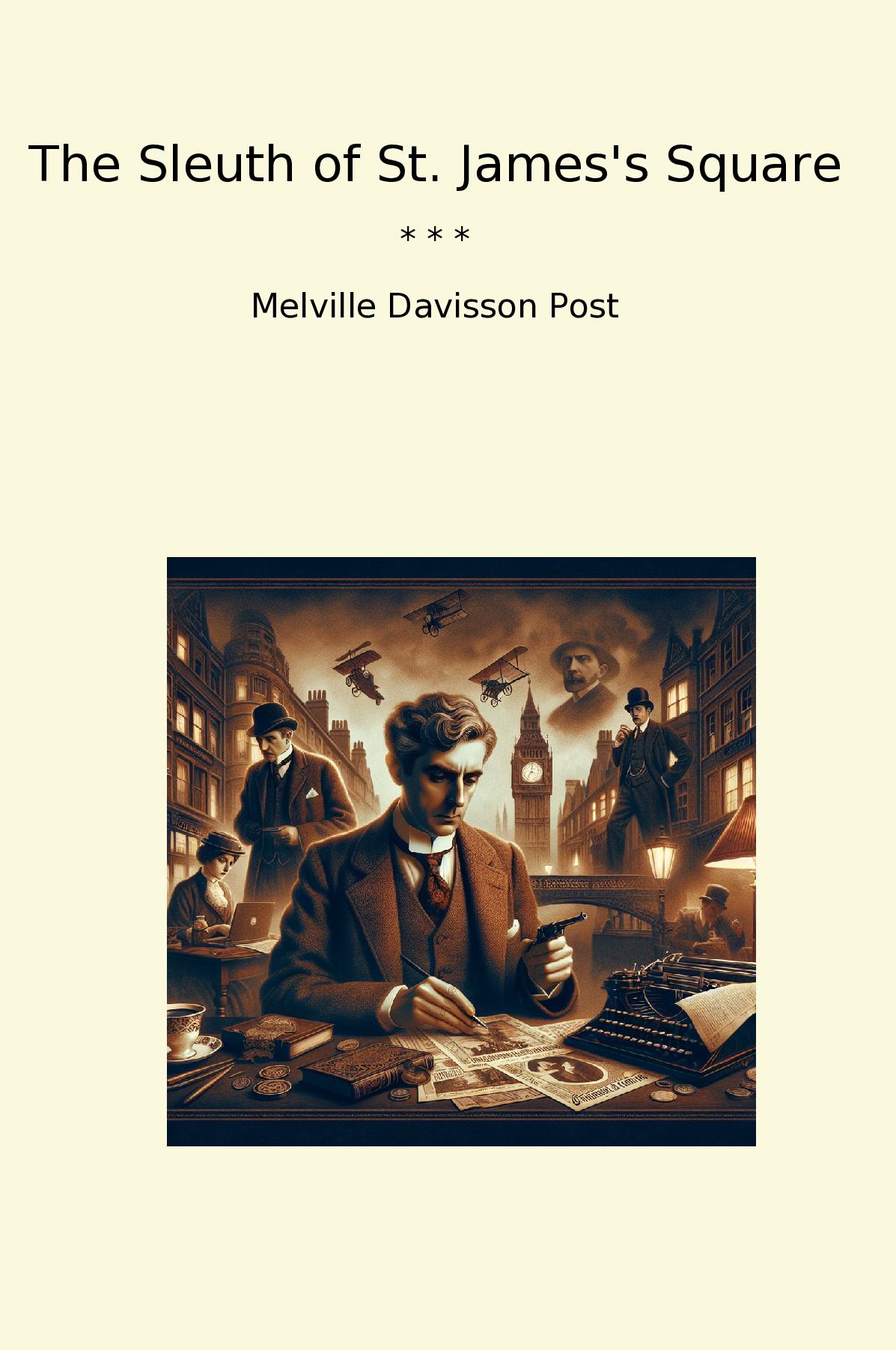 The Sleuth of St. James's Square