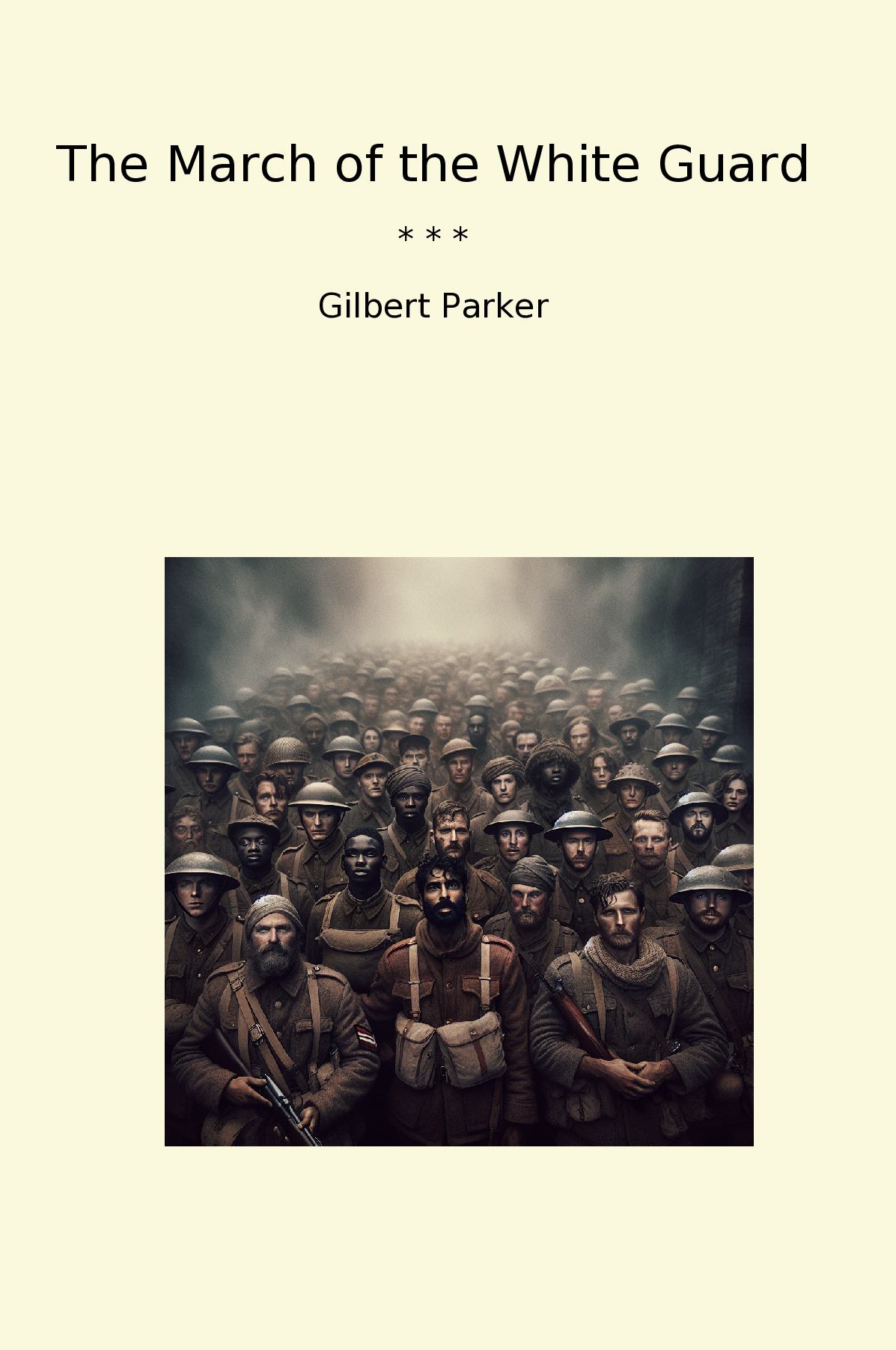 The March of the White Guard