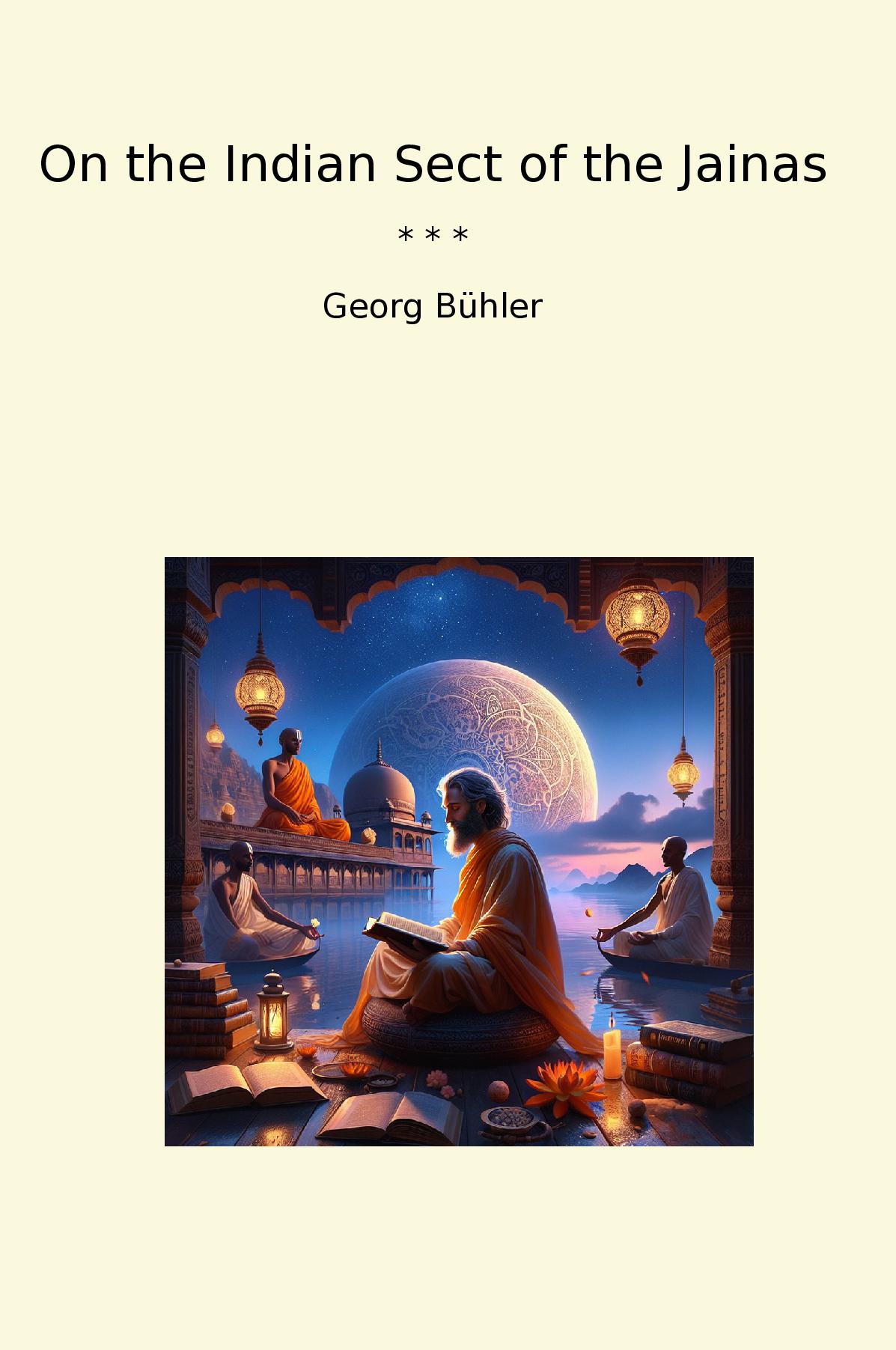 On the Indian Sect of the Jainas