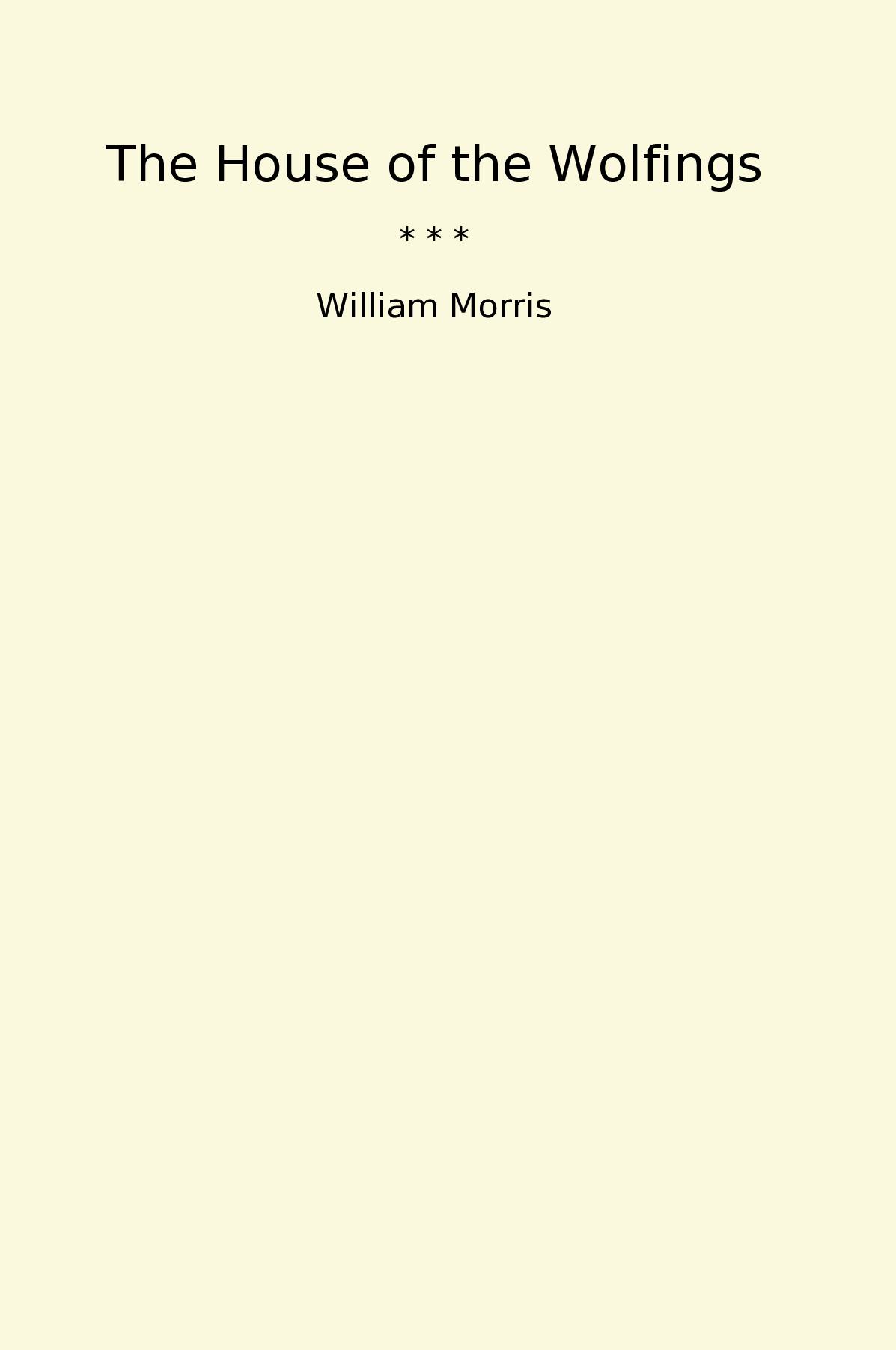 The House of the Wolfings