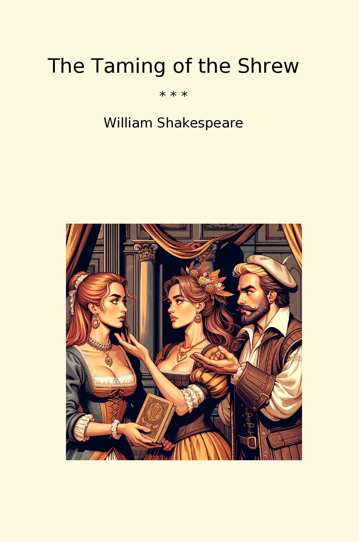 The Taming of the Shrew