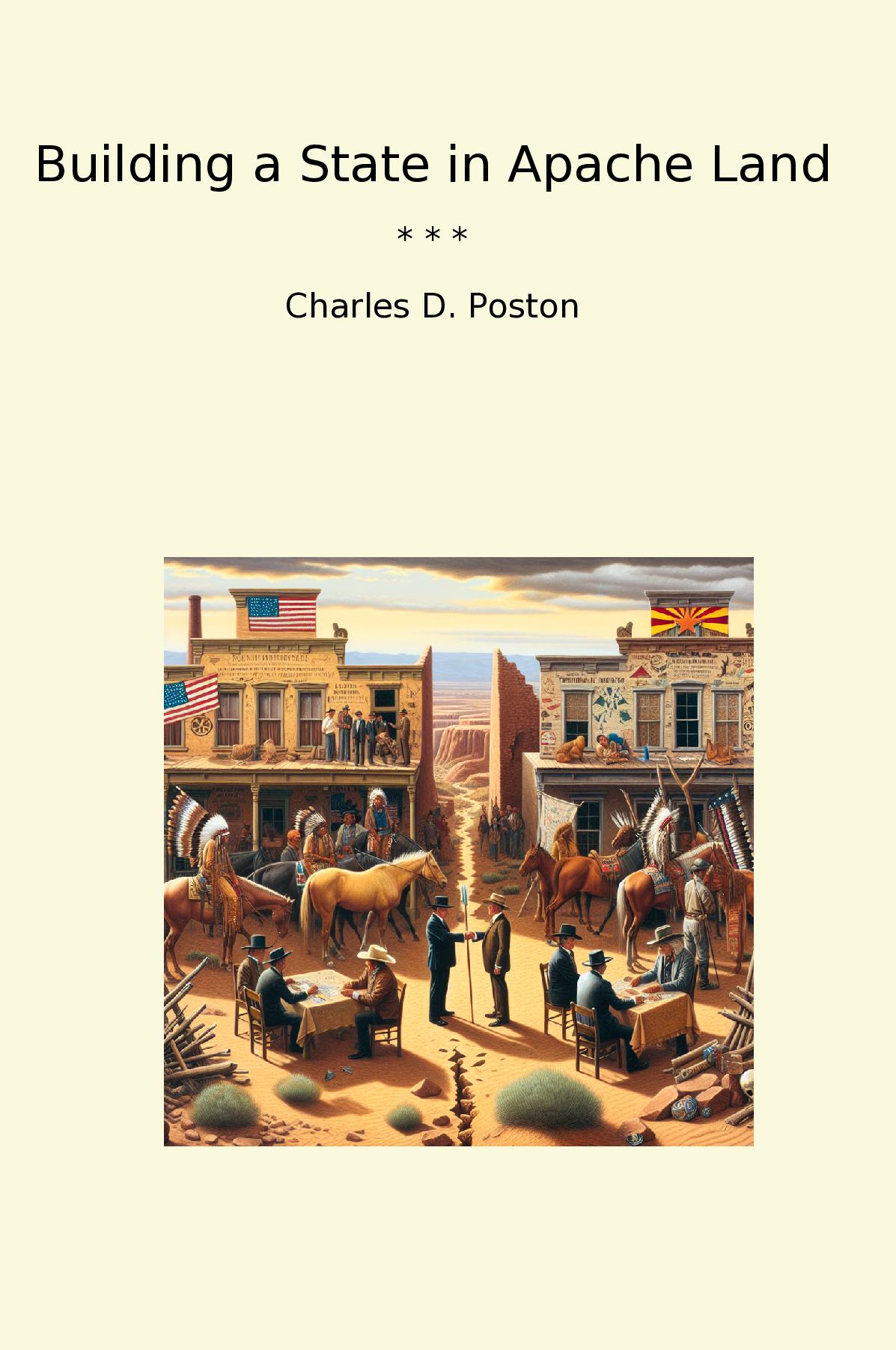 Building a State in Apache Land