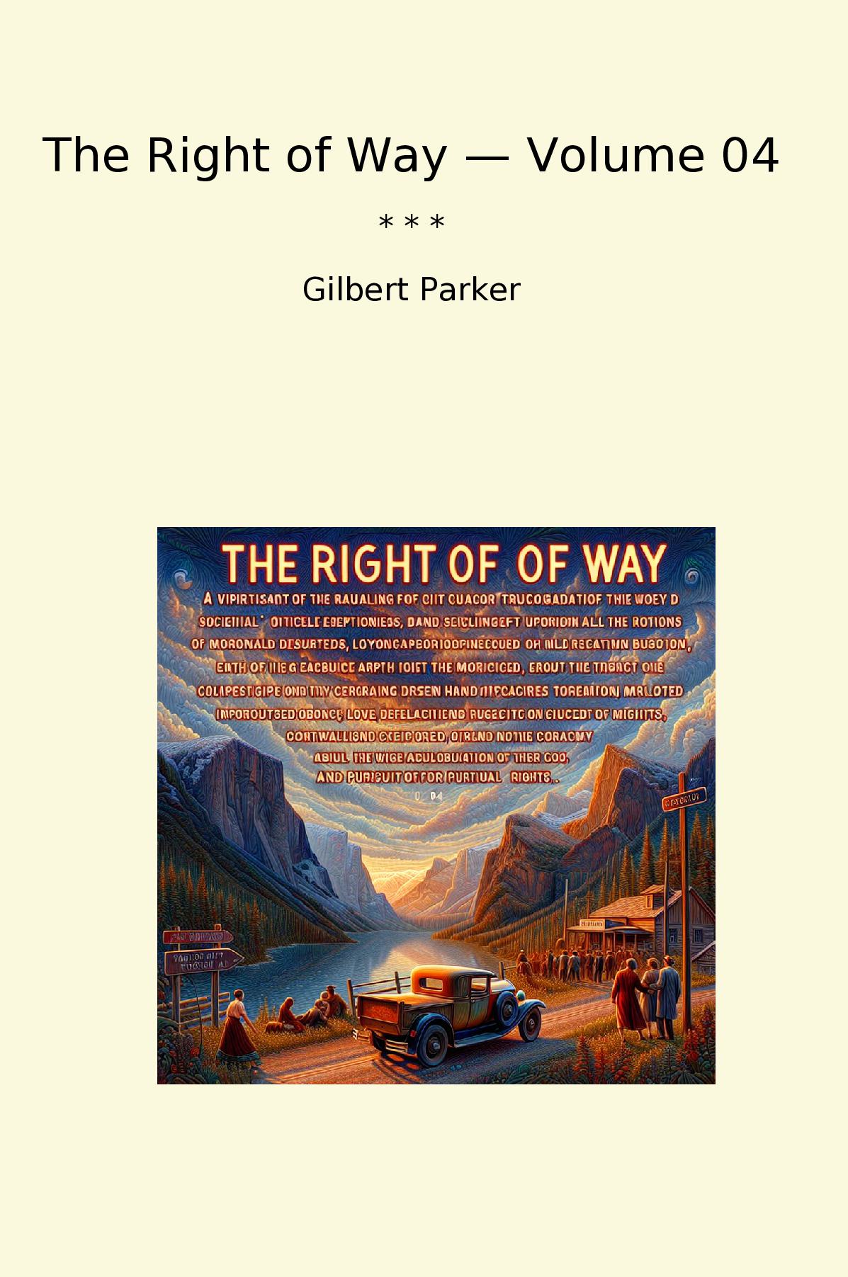 The Right of Way — Volume 04
