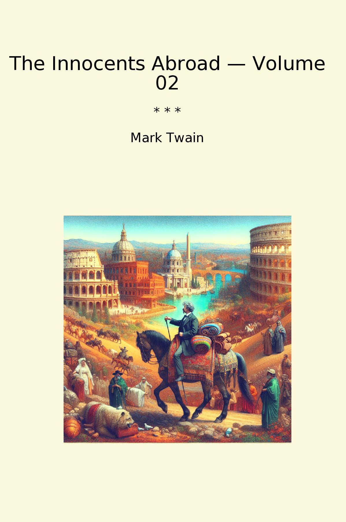 The Innocents Abroad — Volume 02