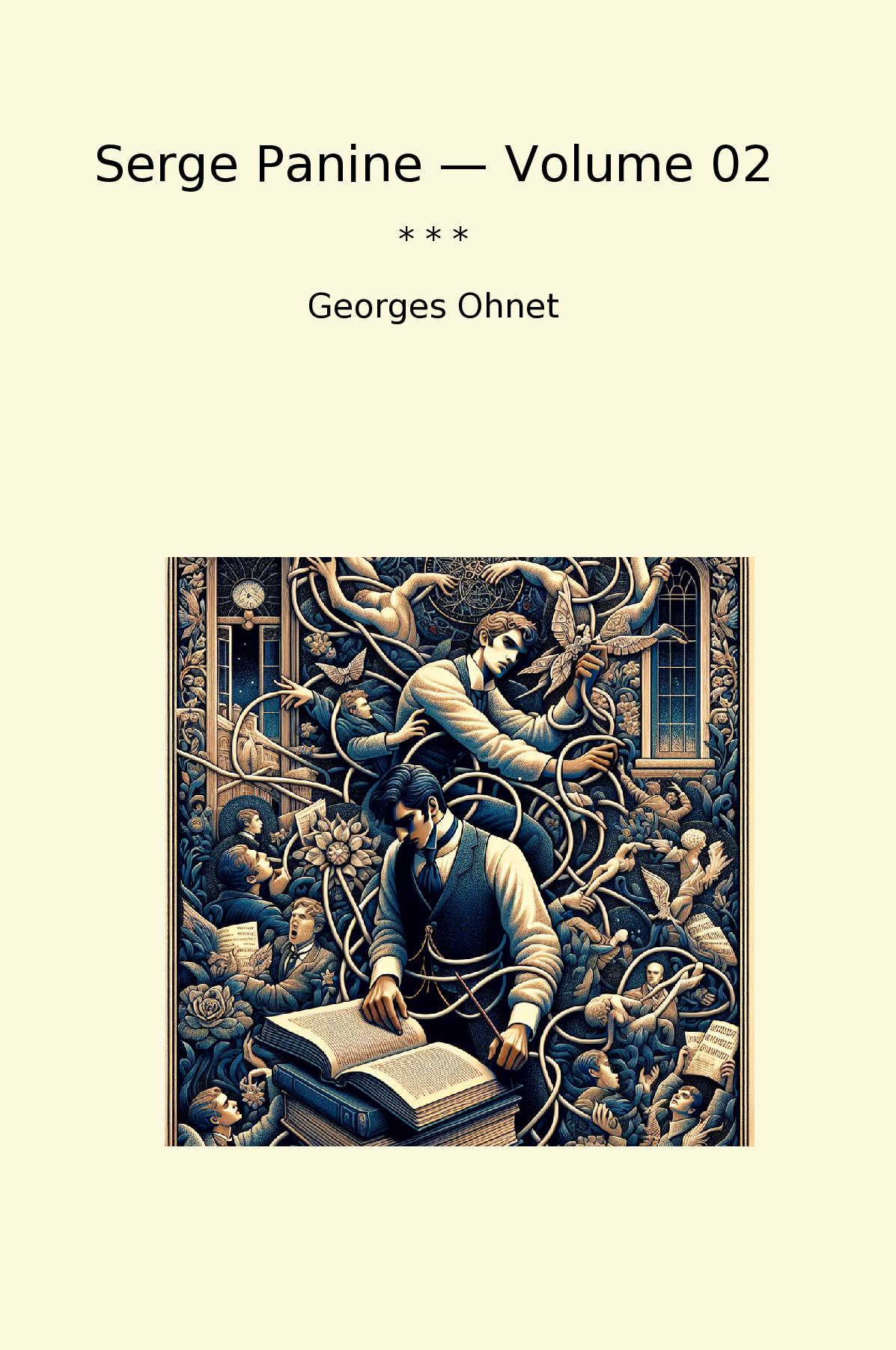 Serge Panine — Volume 02