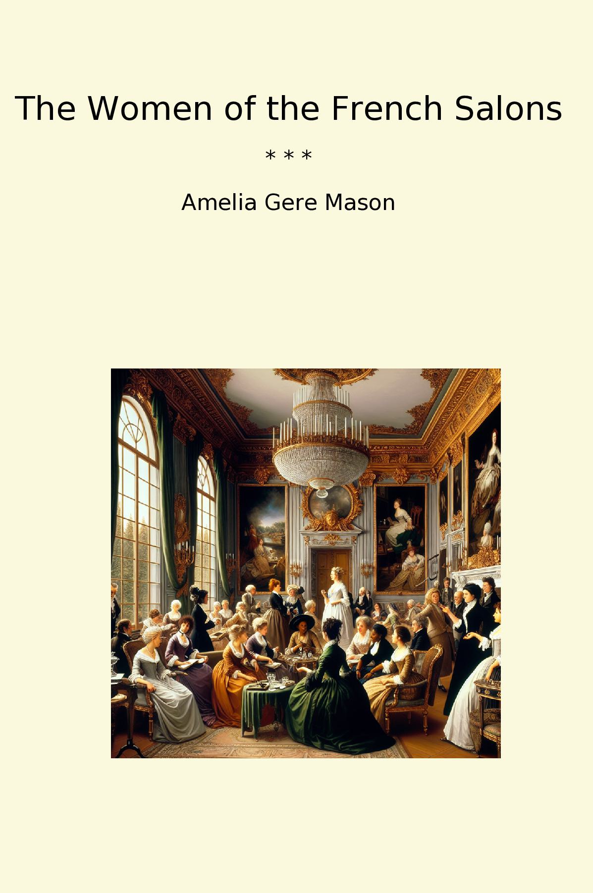 The Women of the French Salons