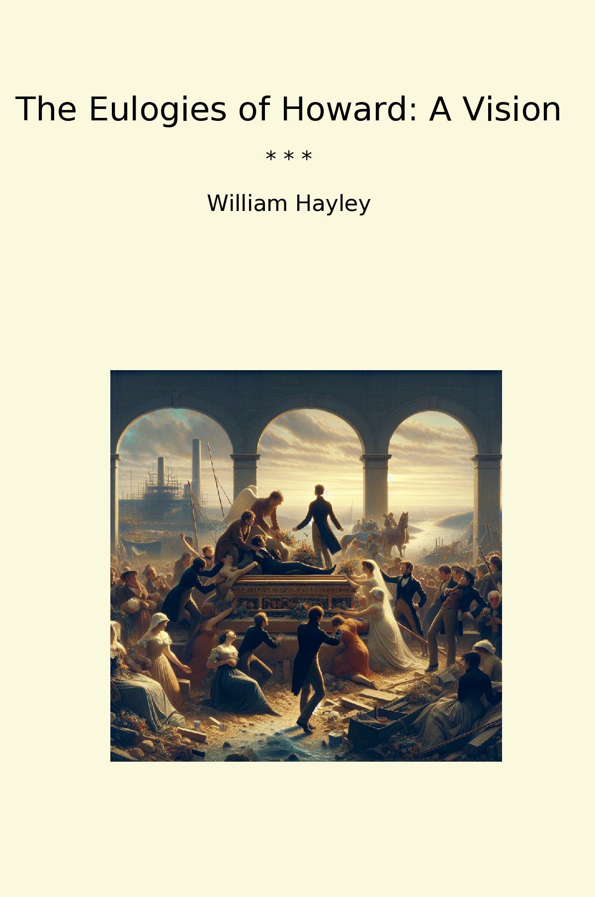 The Eulogies of Howard: A Vision