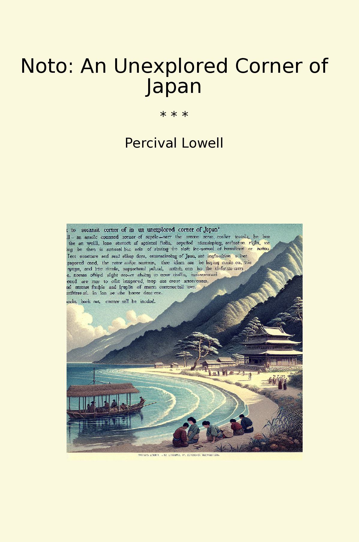 Noto: An Unexplored Corner of Japan