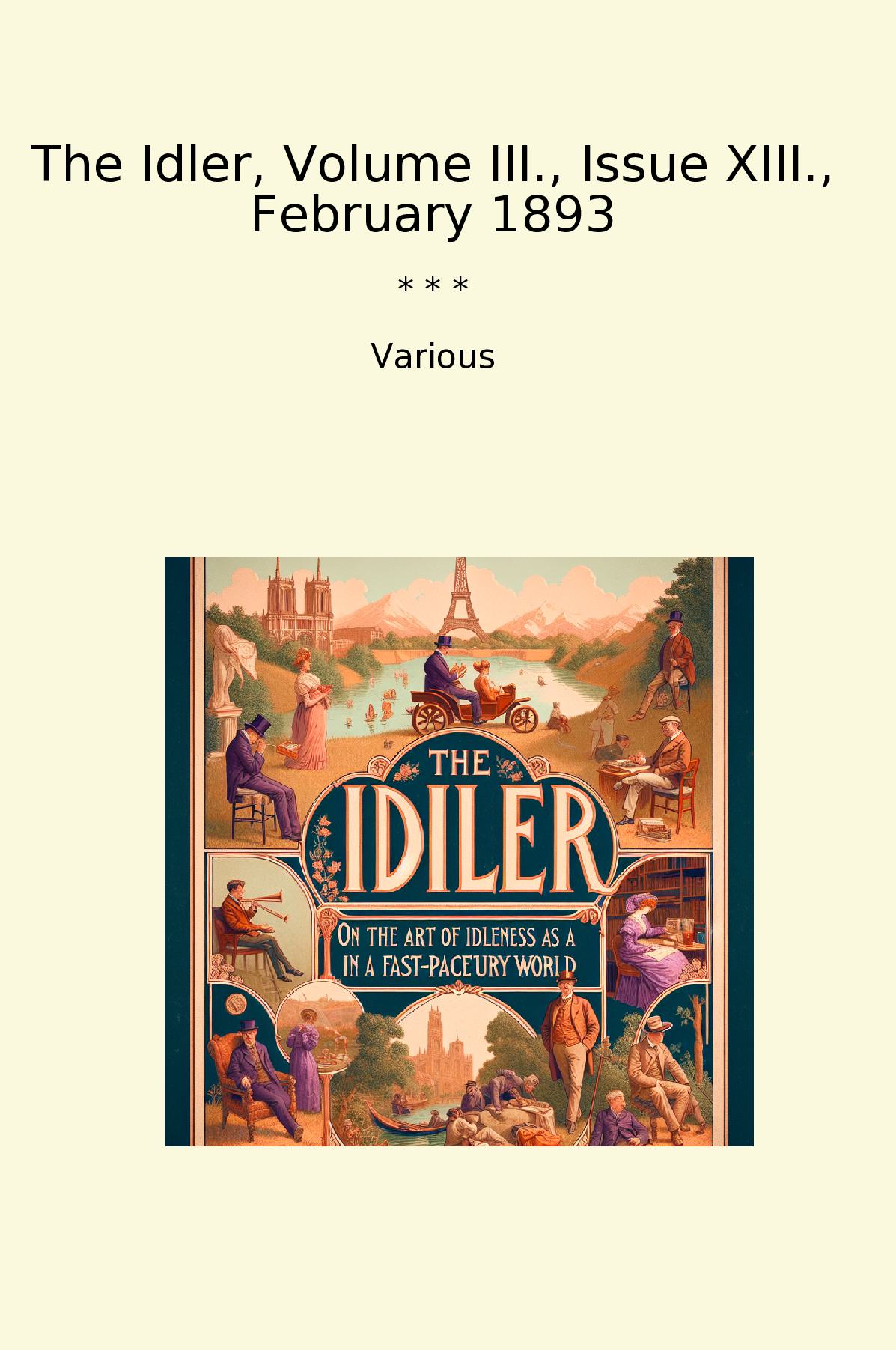 The Idler, Volume III., Issue XIII., February 1893