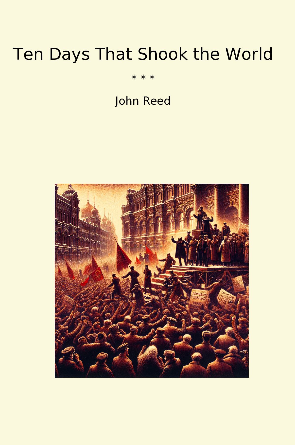 Ten Days That Shook the World