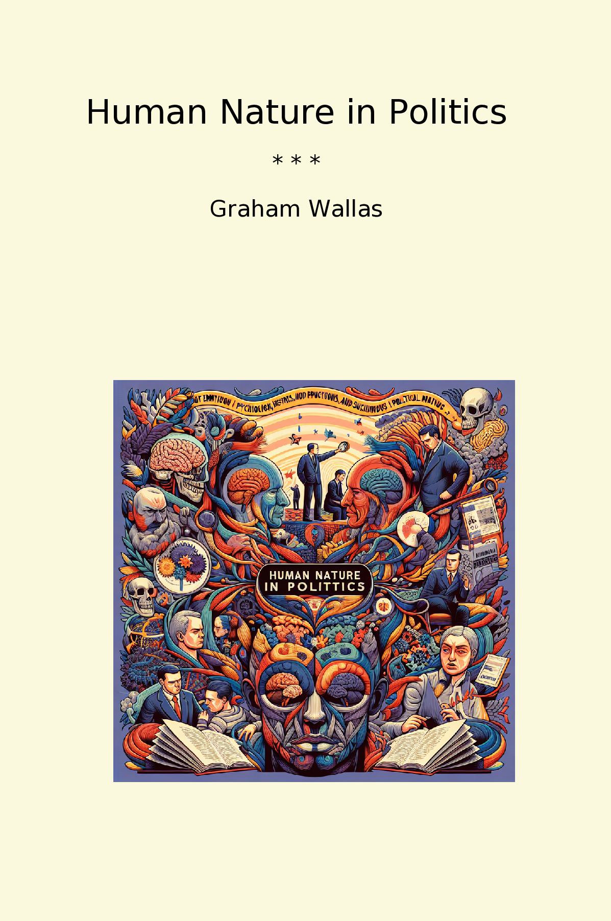 Human Nature in Politics