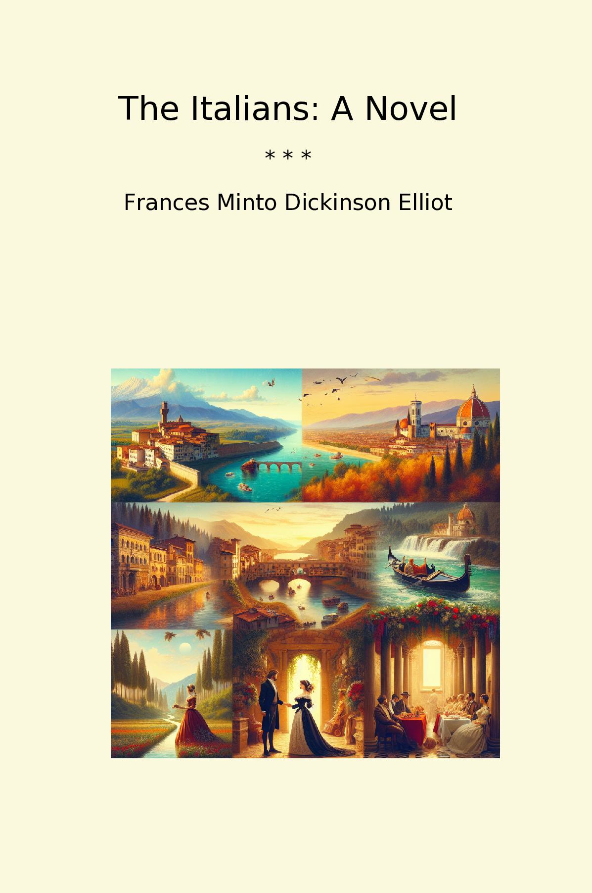 The Italians: A Novel