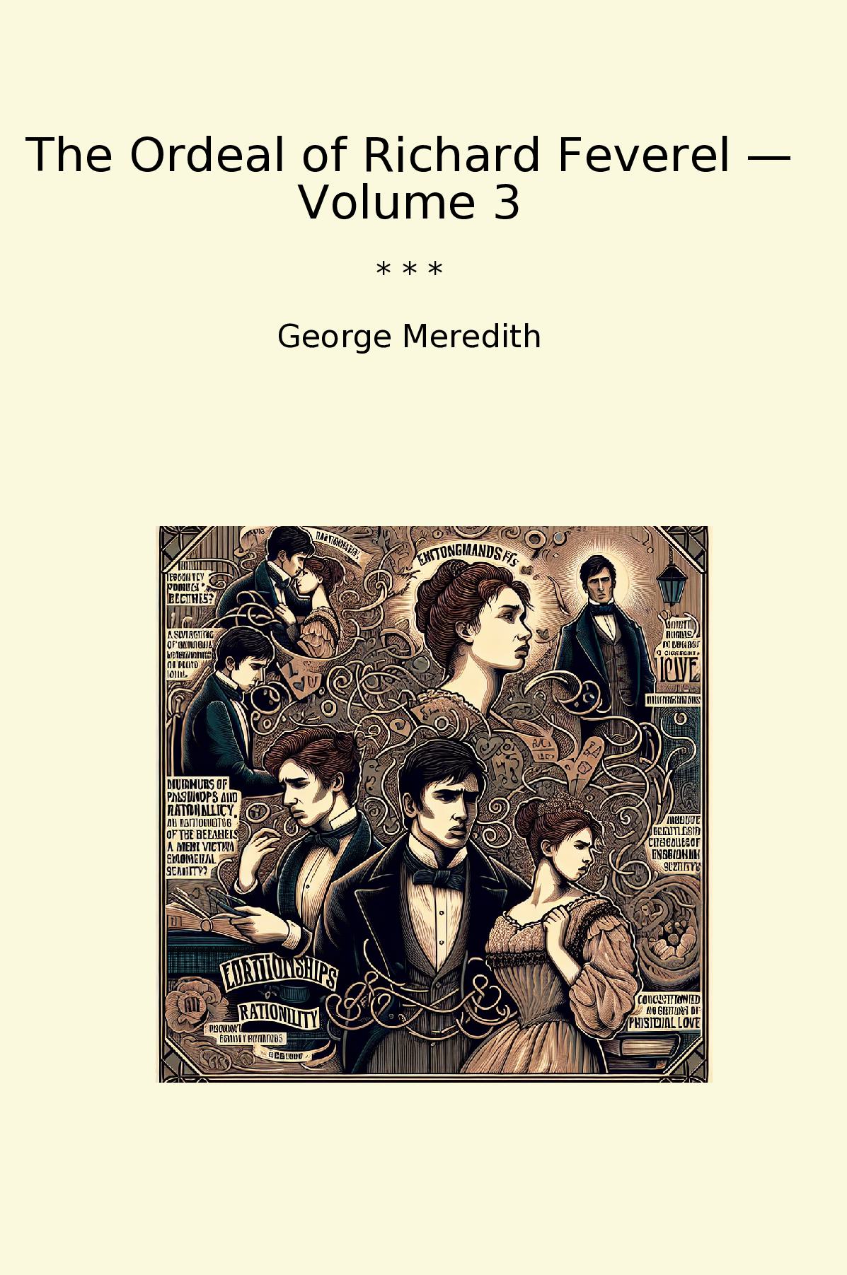 The Ordeal of Richard Feverel — Volume 3