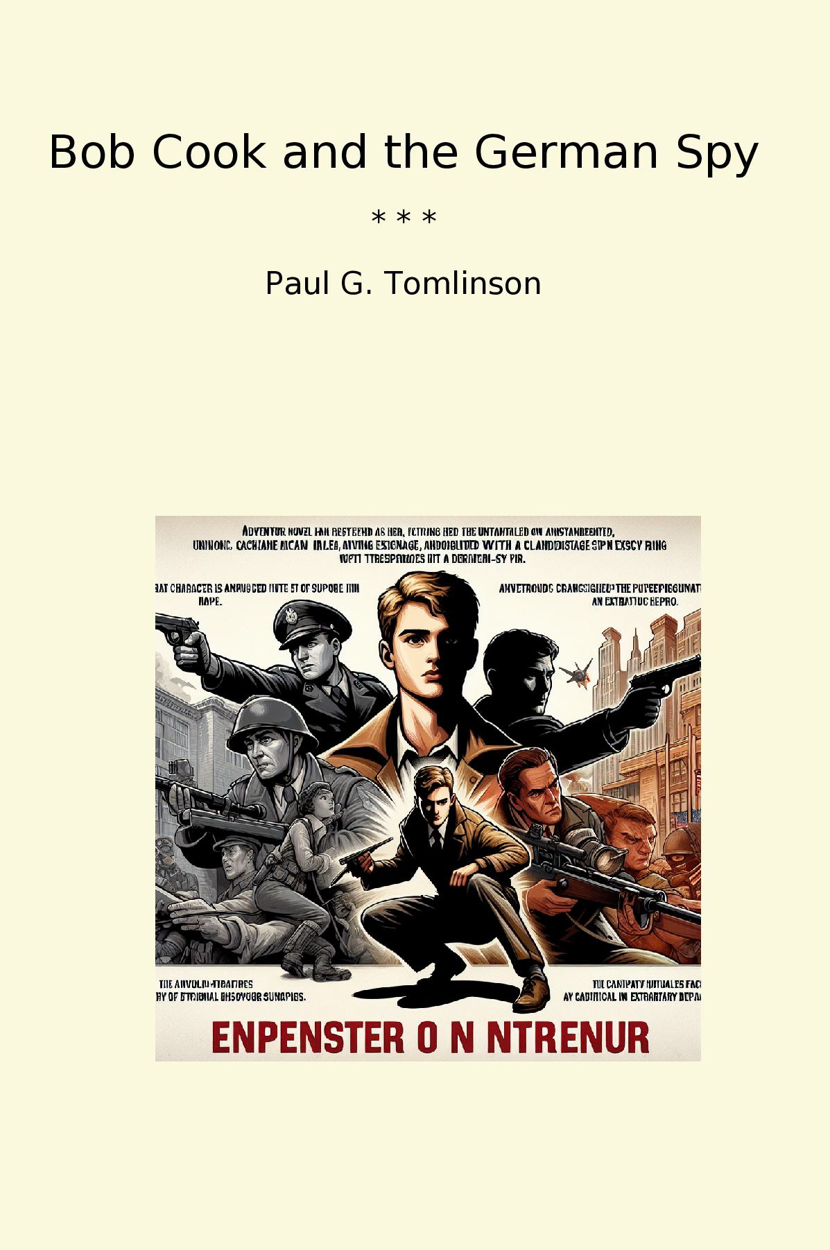 Bob Cook and the German Spy