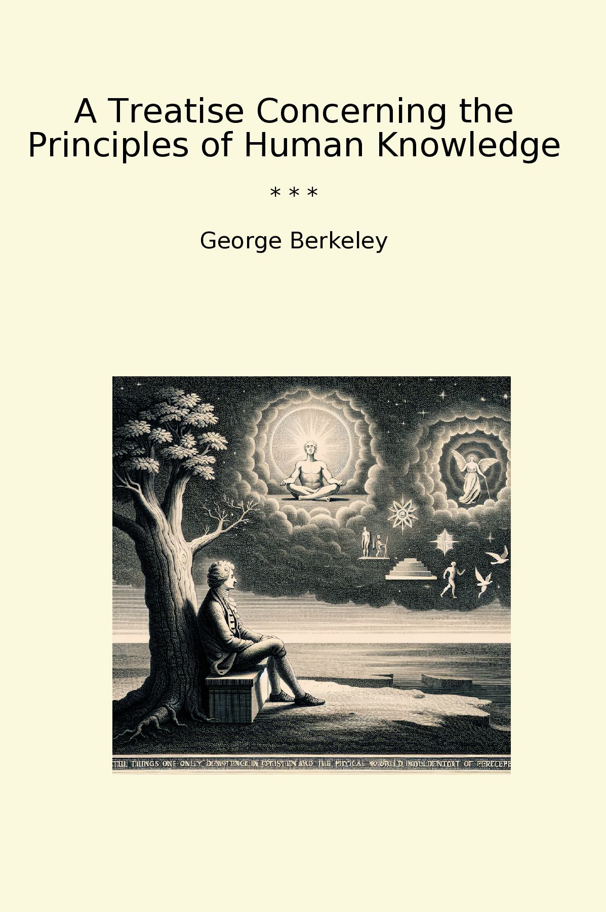A Treatise Concerning the Principles of Human Knowledge